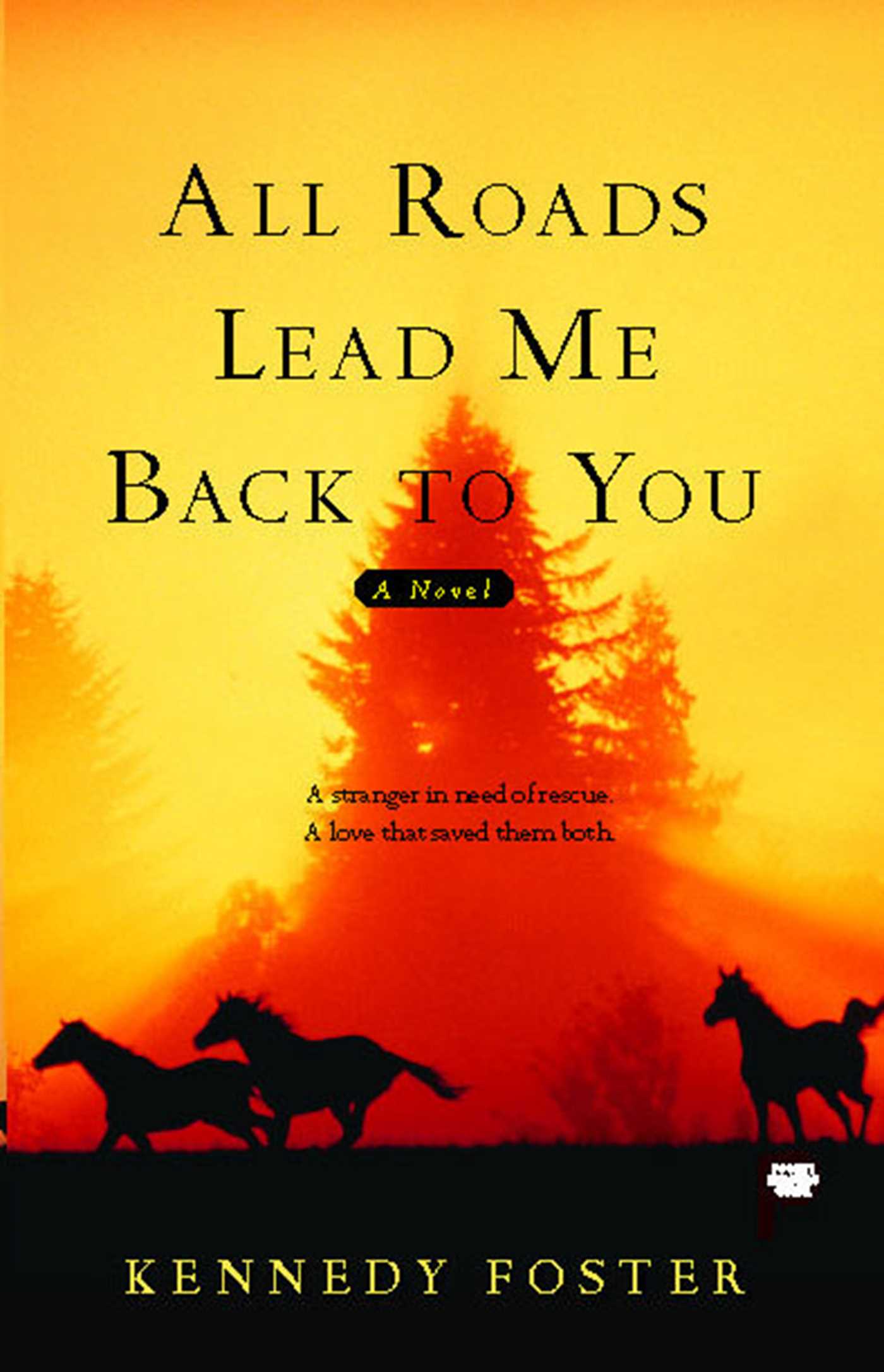 All Roads Lead Me Back to You