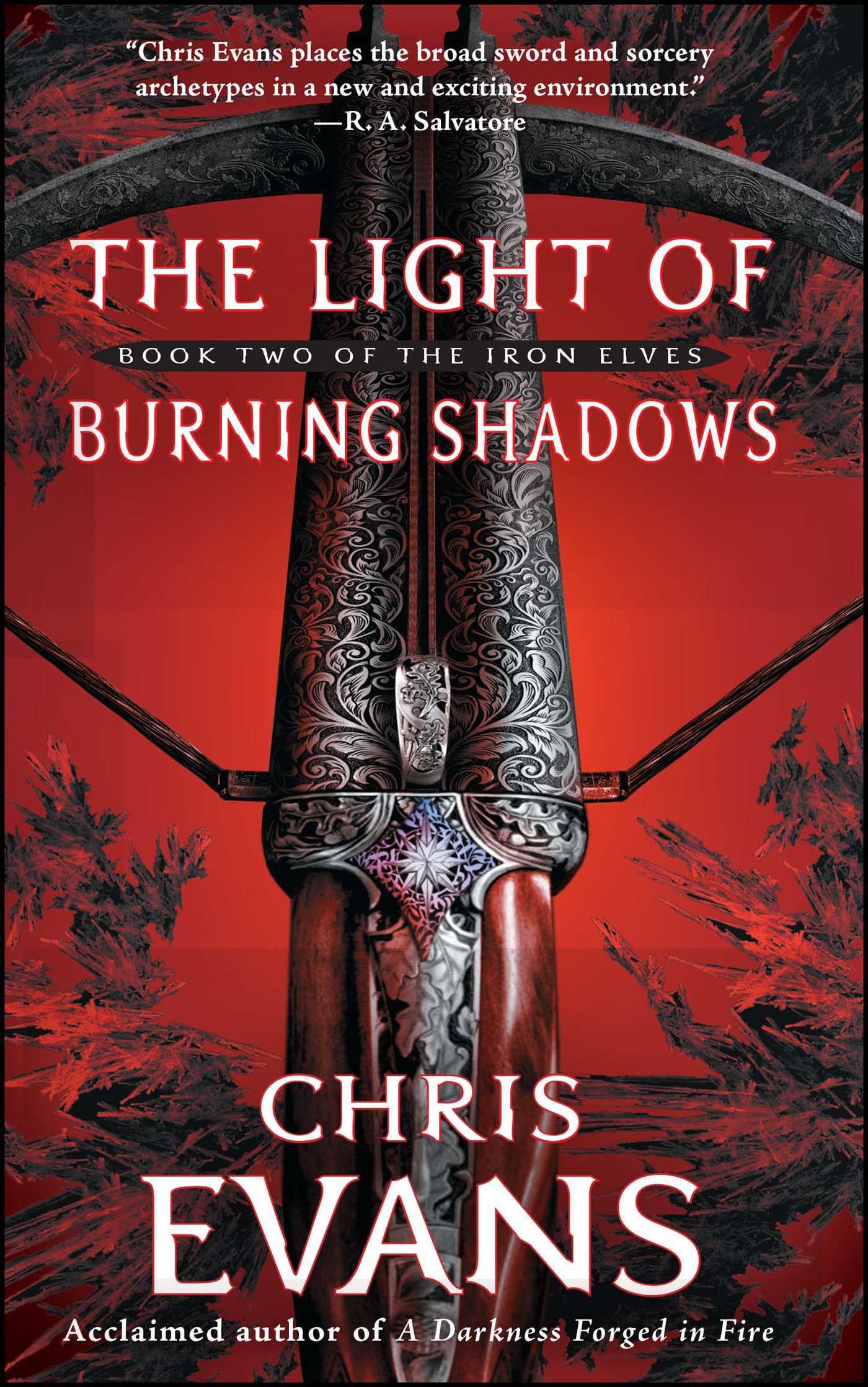 Light of Burning Shadows: Book Two of the Iron Elves