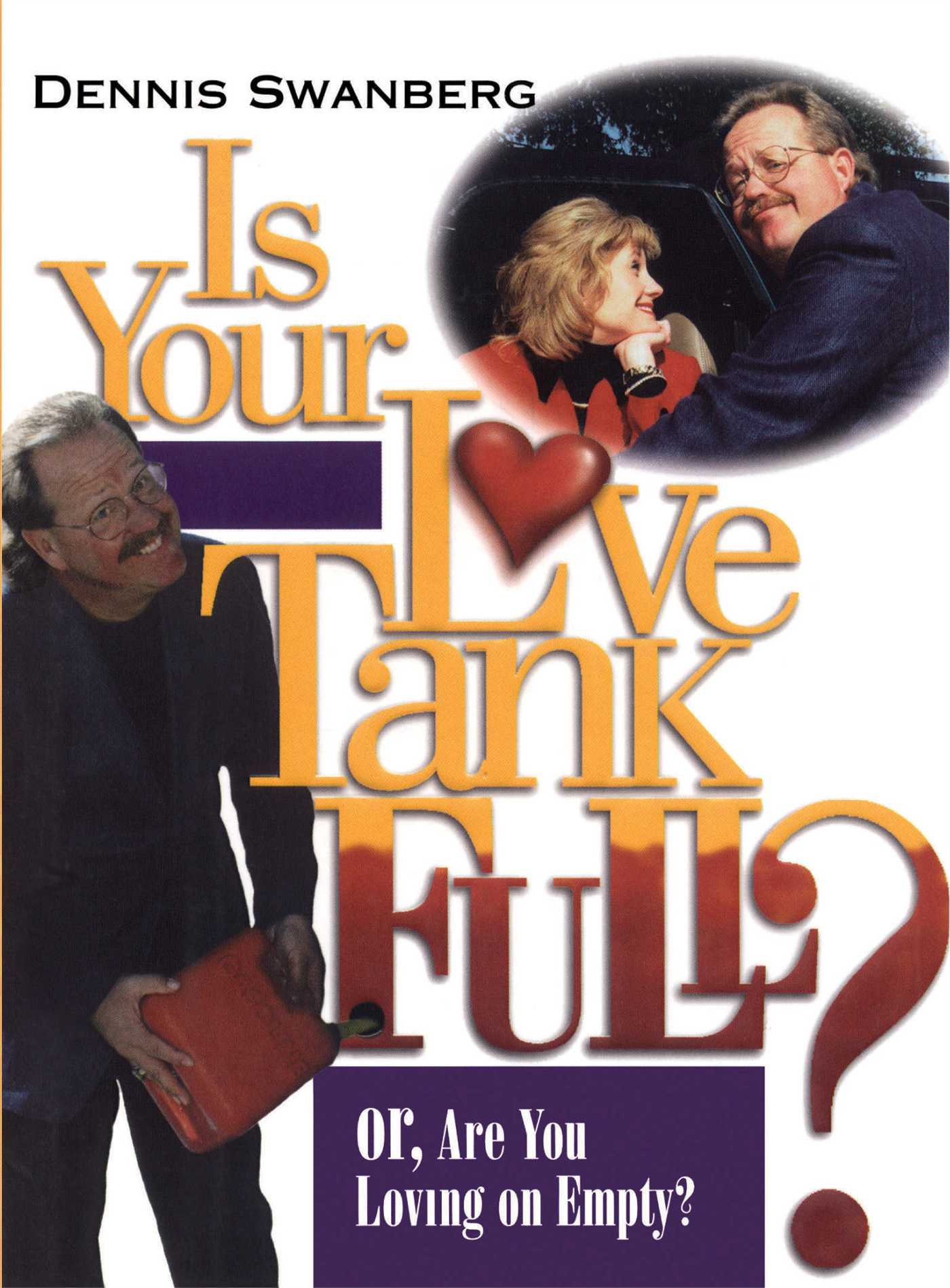 Is Your Love Tank Full?