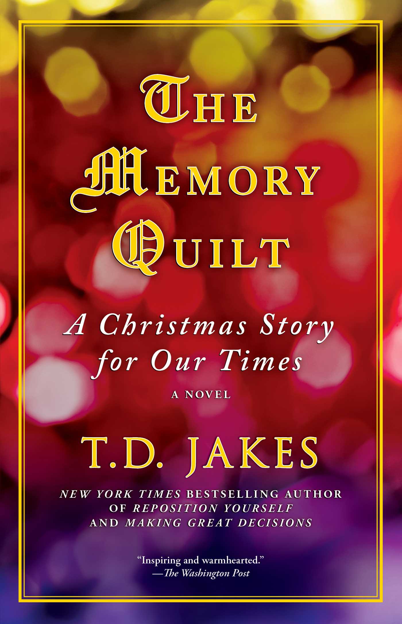 Memory Quilt: A Christmas Story for Our Times