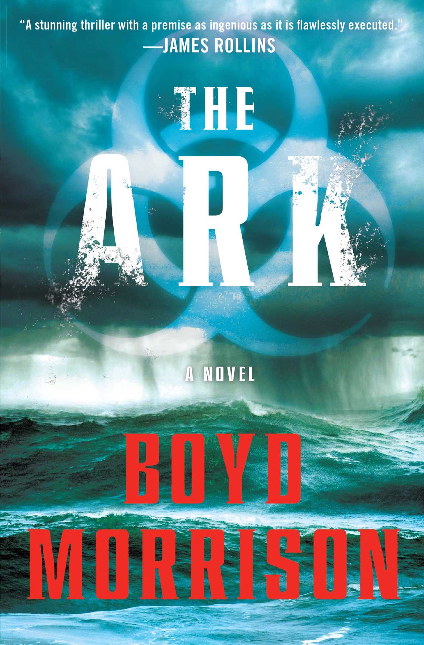 Ark: A Novel
