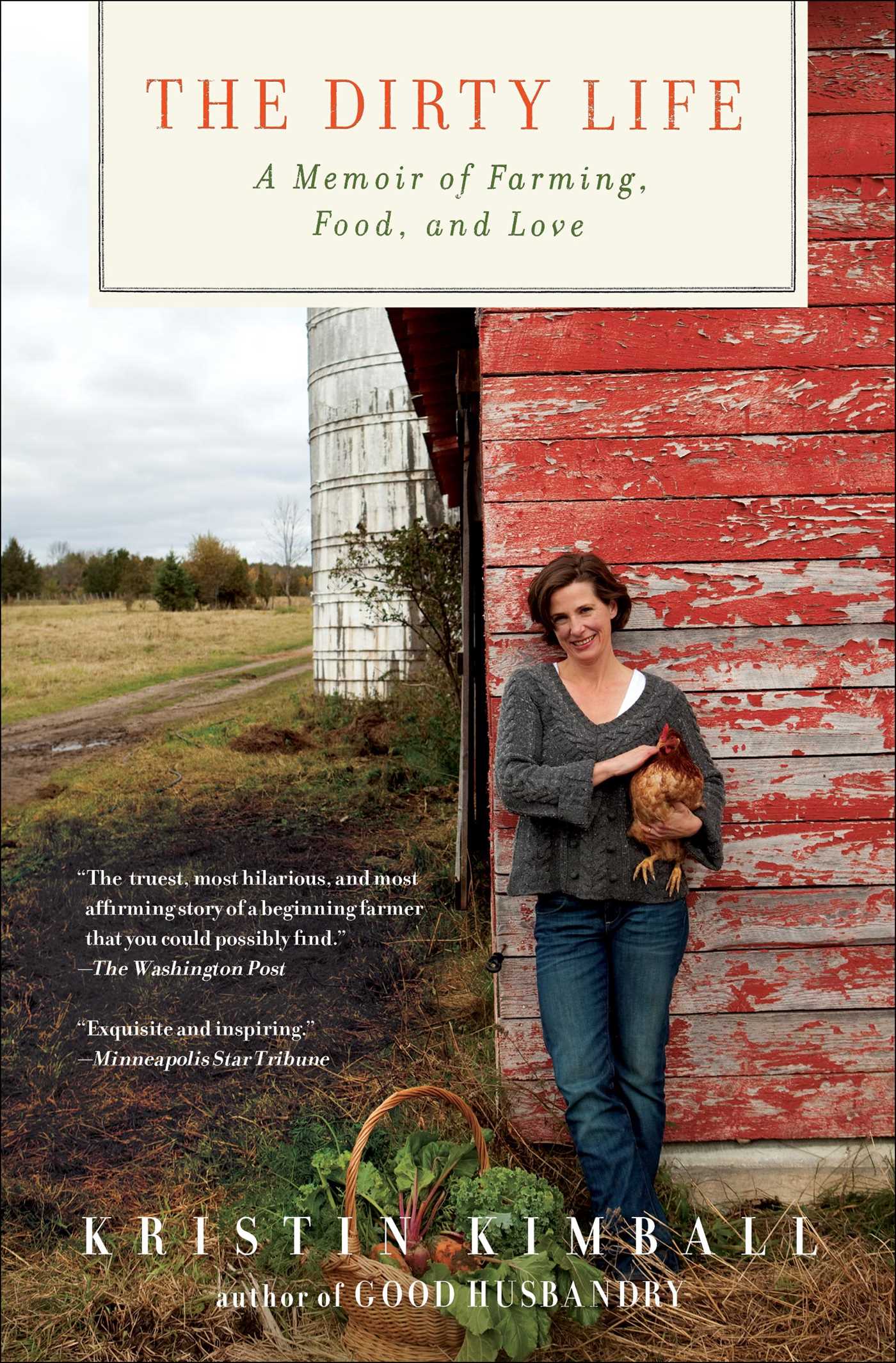 Dirty Life: On Farming, Food, and Love