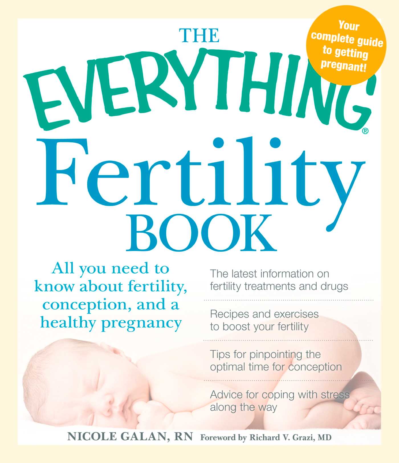 Everything Fertility Book: All you need to know about fertility, conception, and a healthy pregnancy
