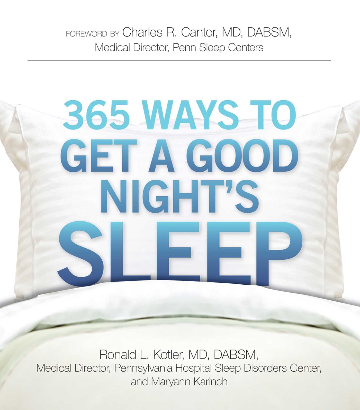 365 Ways to Get a Good Night's Sleep