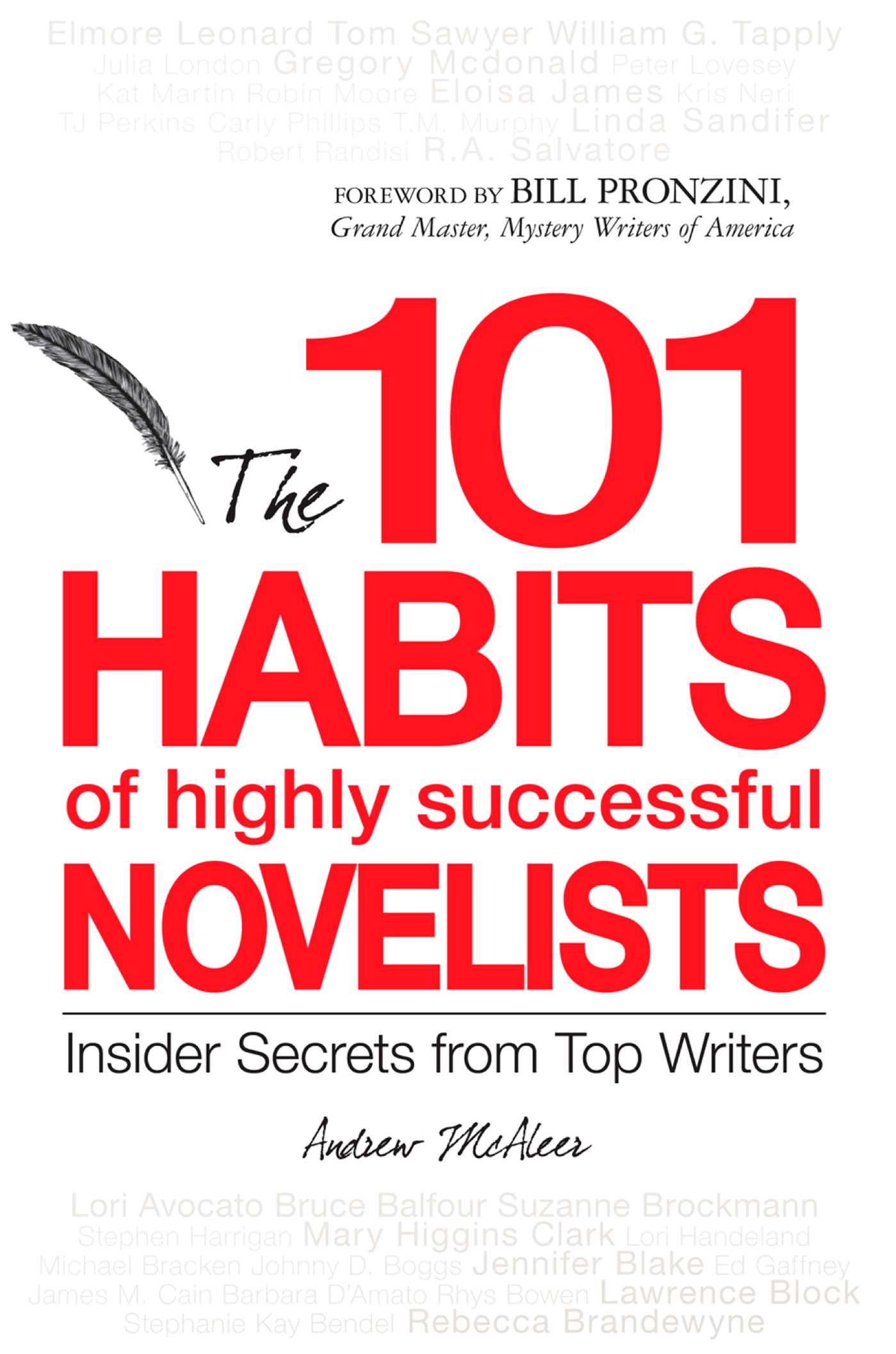 101 Habits of Highly Successful Novelists