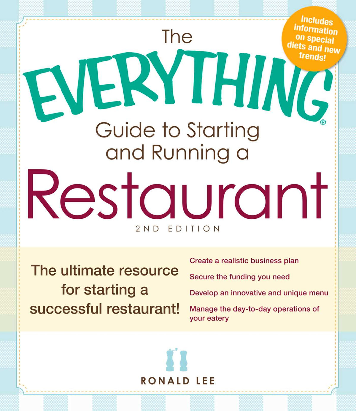 Everything Guide to Starting and Running a Restaurant: The ultimate resource for starting a successful restaurant!
