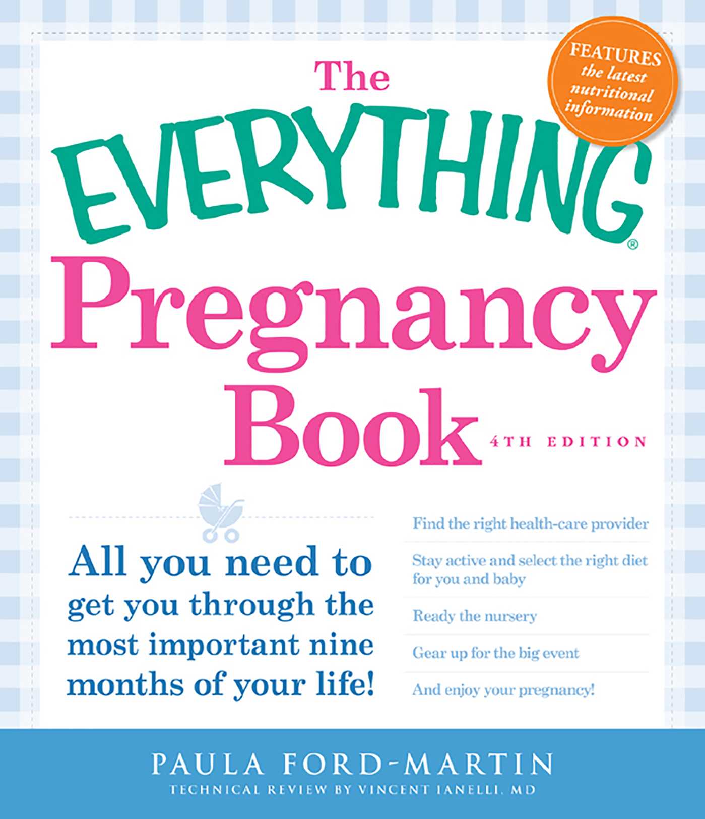 Everything Pregnancy Book: All you need to get you through the most important nine months of your life!