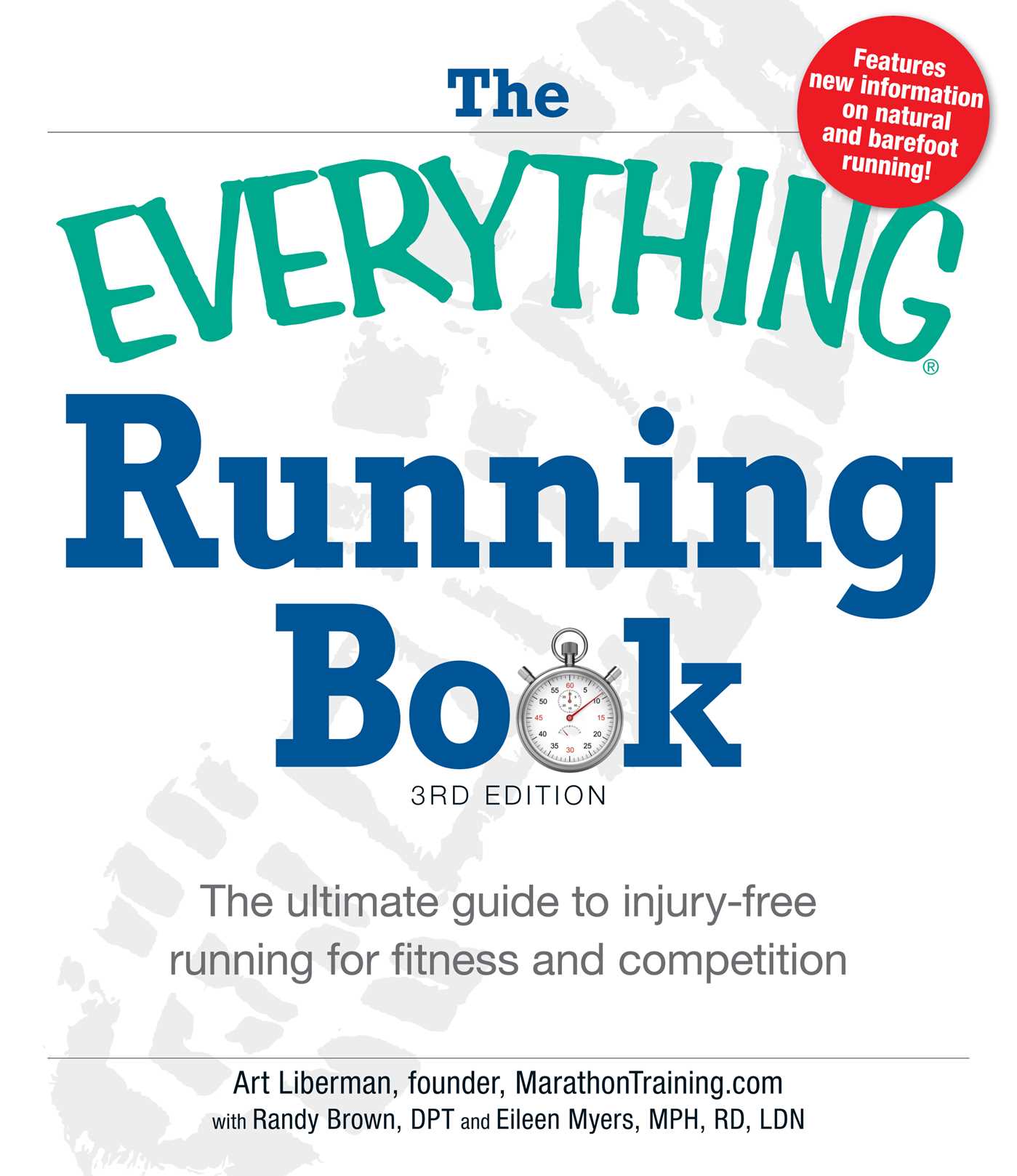 Everything Running Book: The ultimate guide to injury-free running for fitness and competition