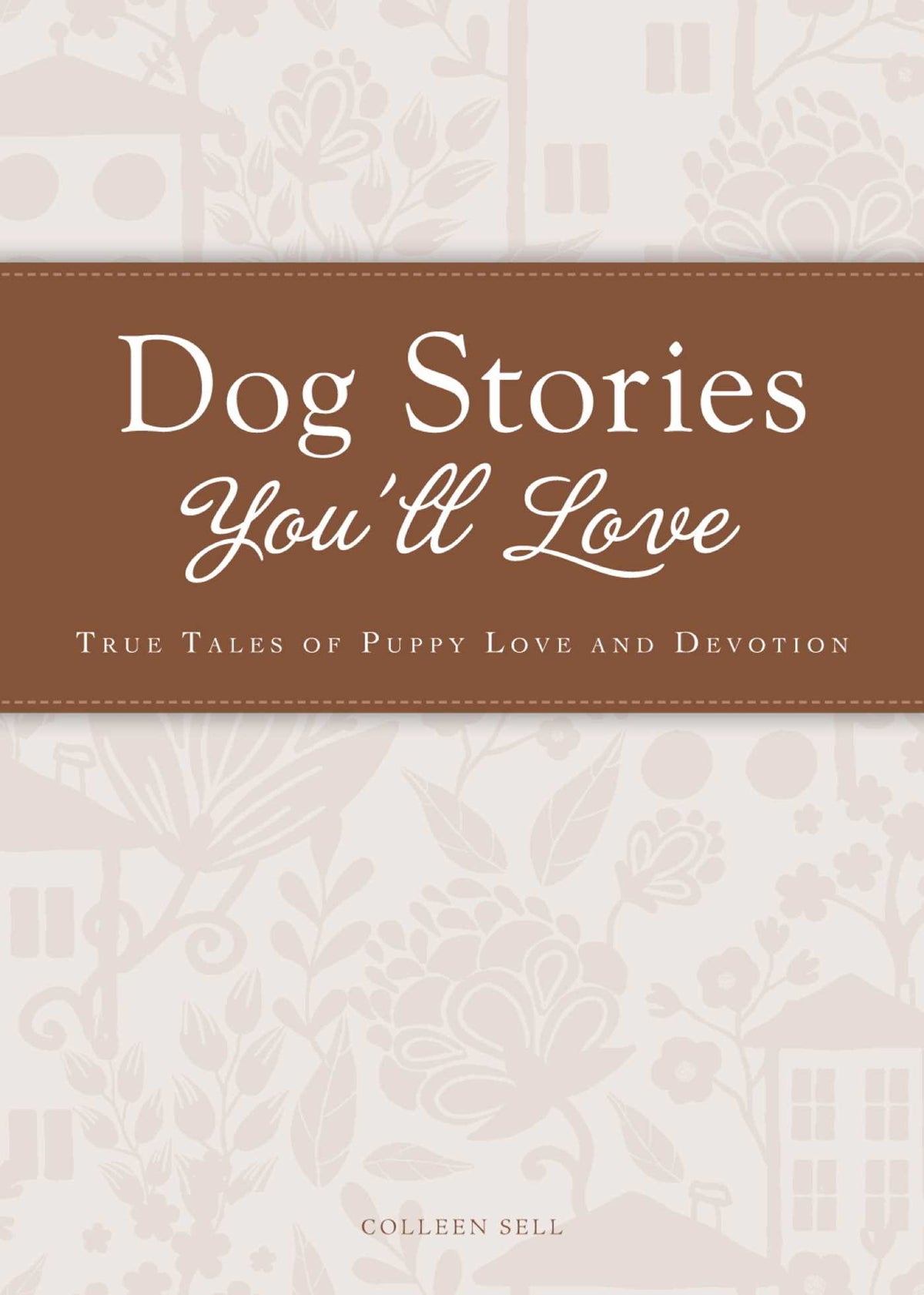 Dog Stories You'll Love