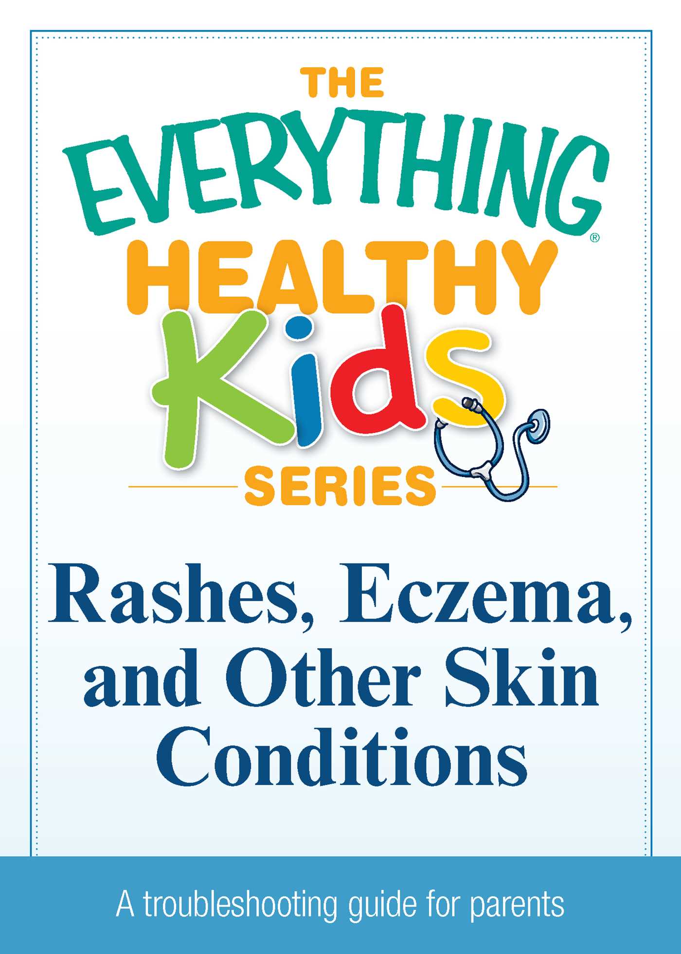 Rashes, Eczema, and Other Skin Conditions
