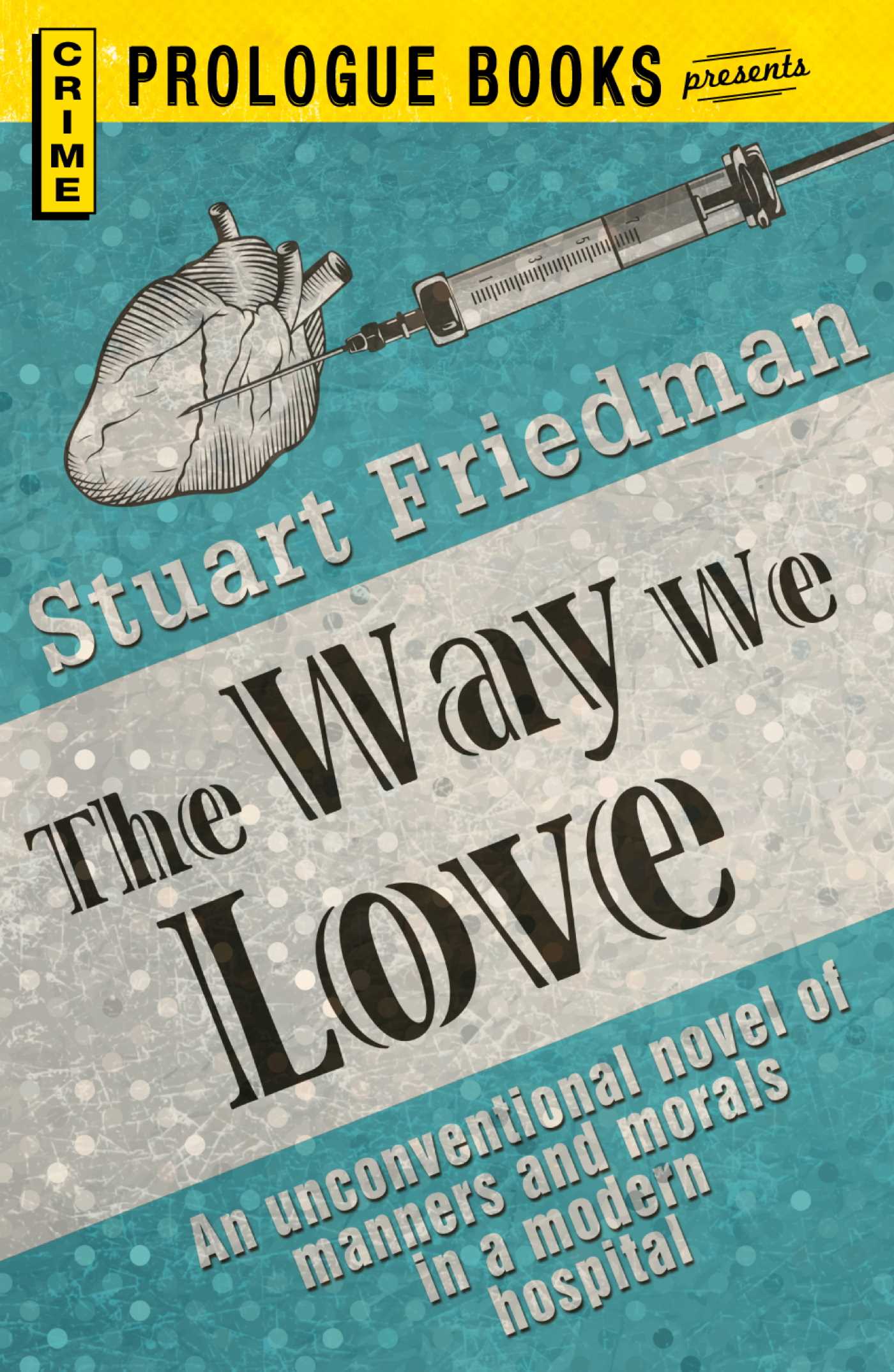 Way We Love