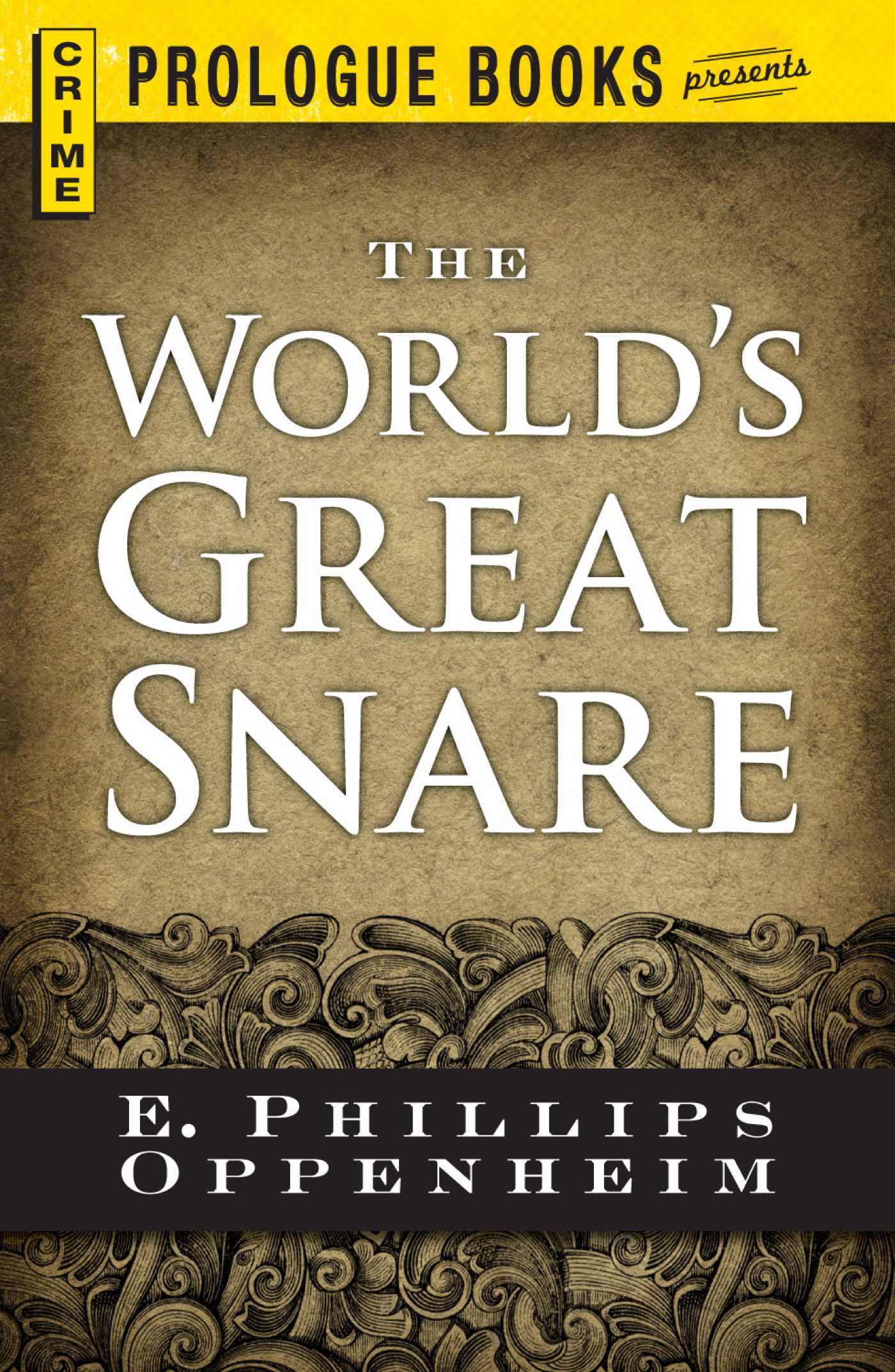 World's Great Snare