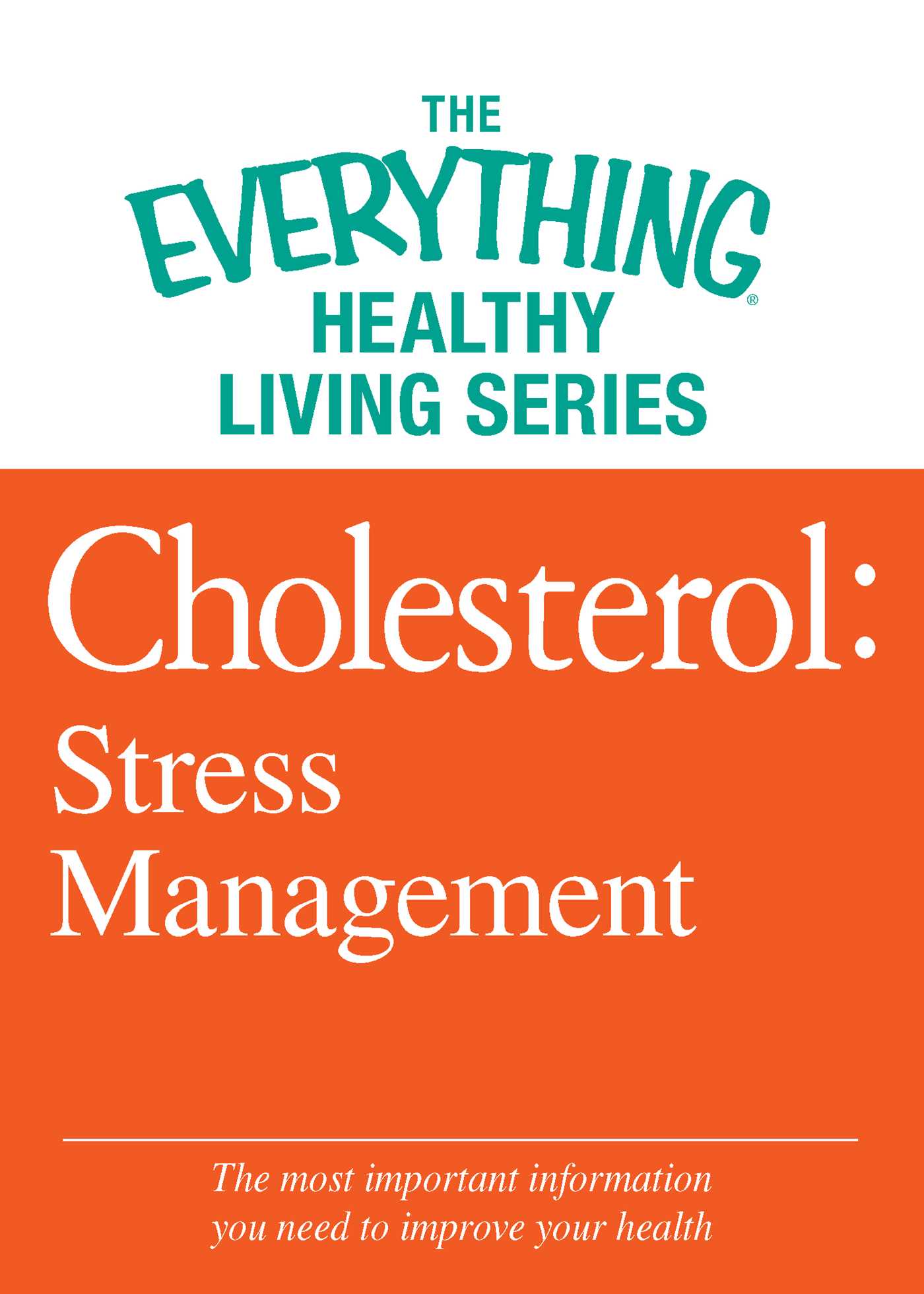 Cholesterol: Stress Management