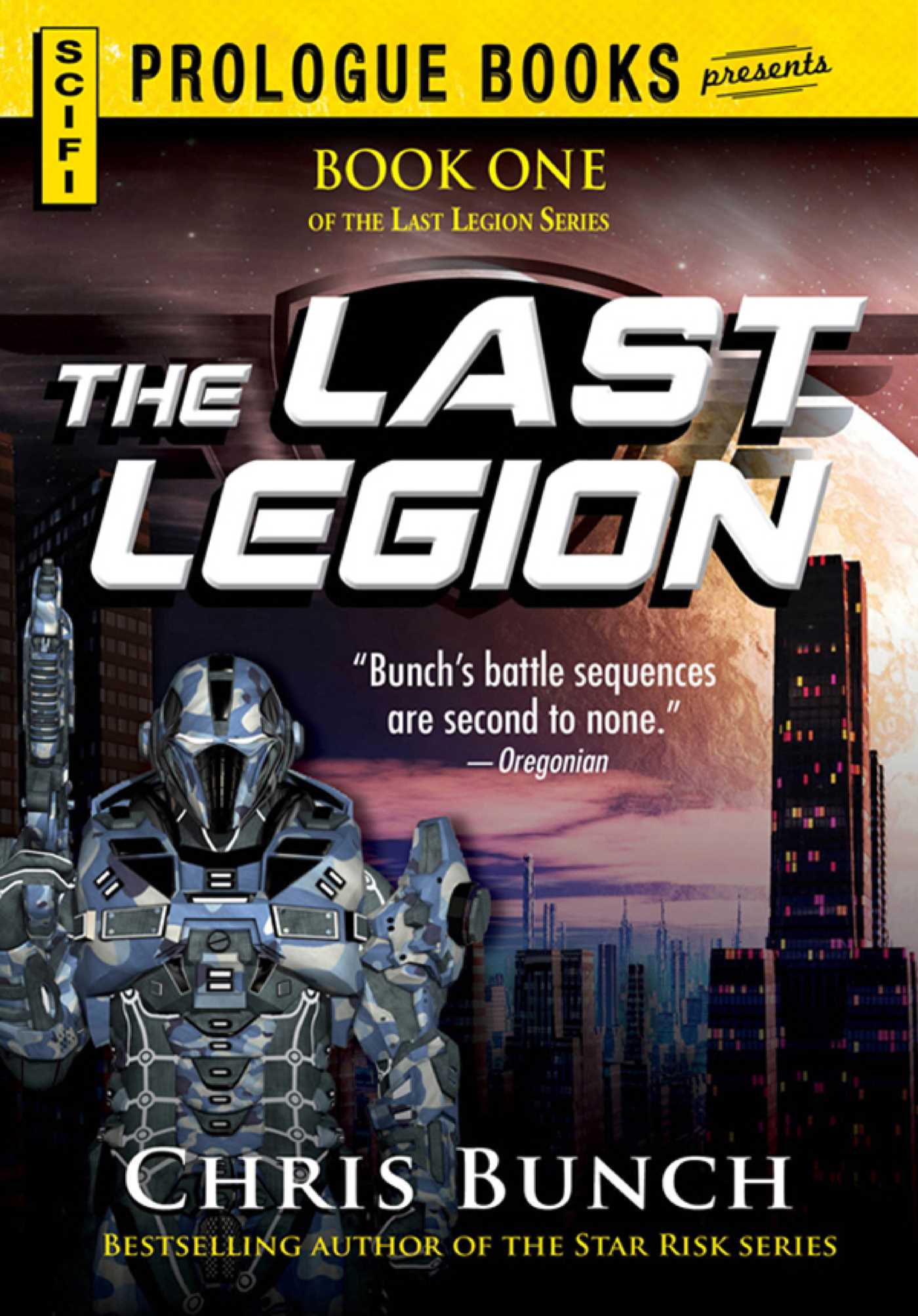 Last Legion: Book One of the Last Legion Series
