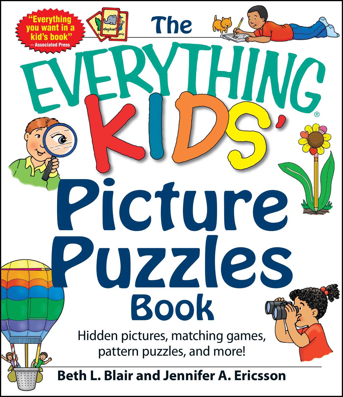 Everything Kids' Picture Puzzles Book: Hidden Pictures, Matching Games, Pattern Puzzles, and More!