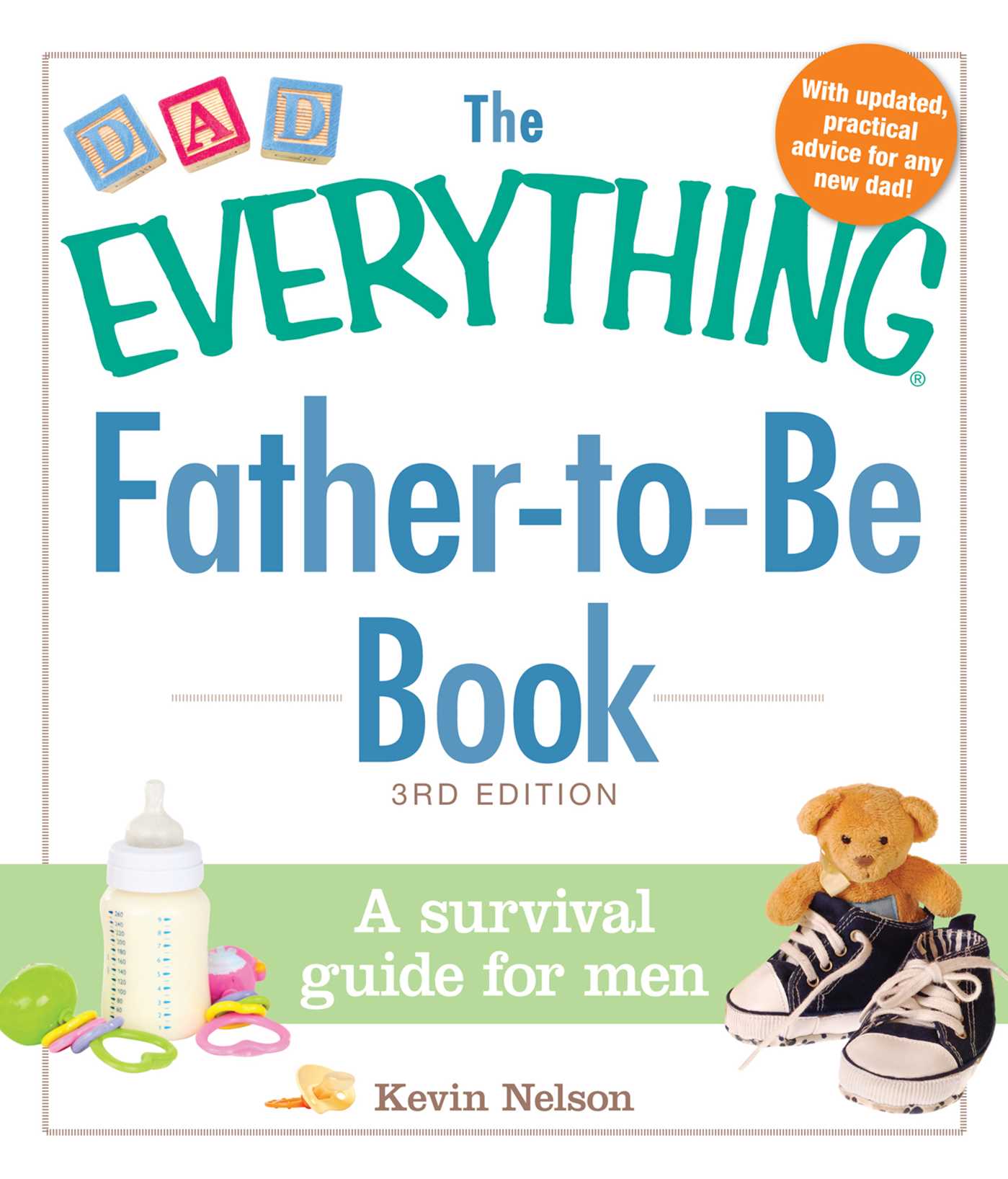 Everything Father-to-Be Book: A Survival Guide for Men