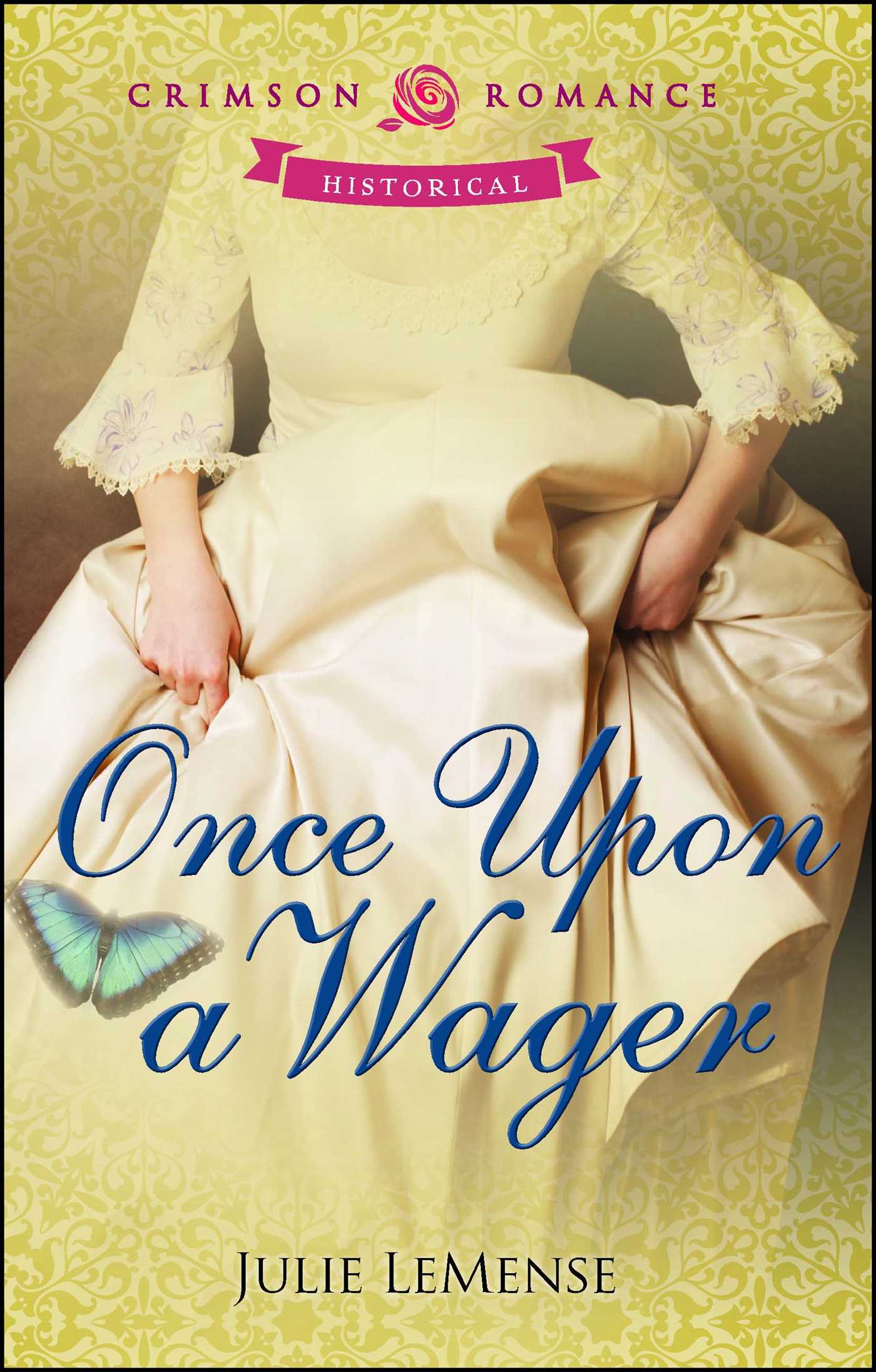 Once Upon A Wager