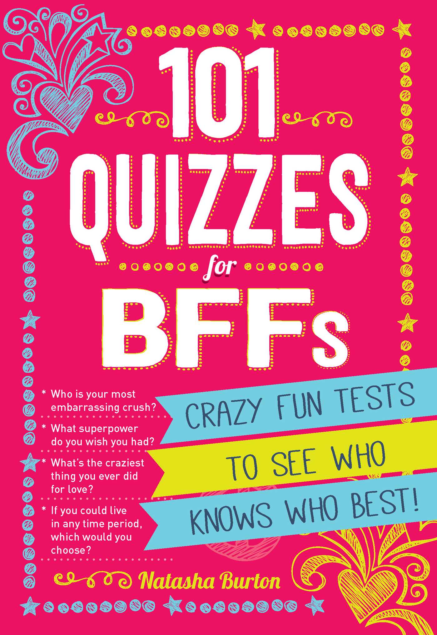 101 Quizzes For BFFs