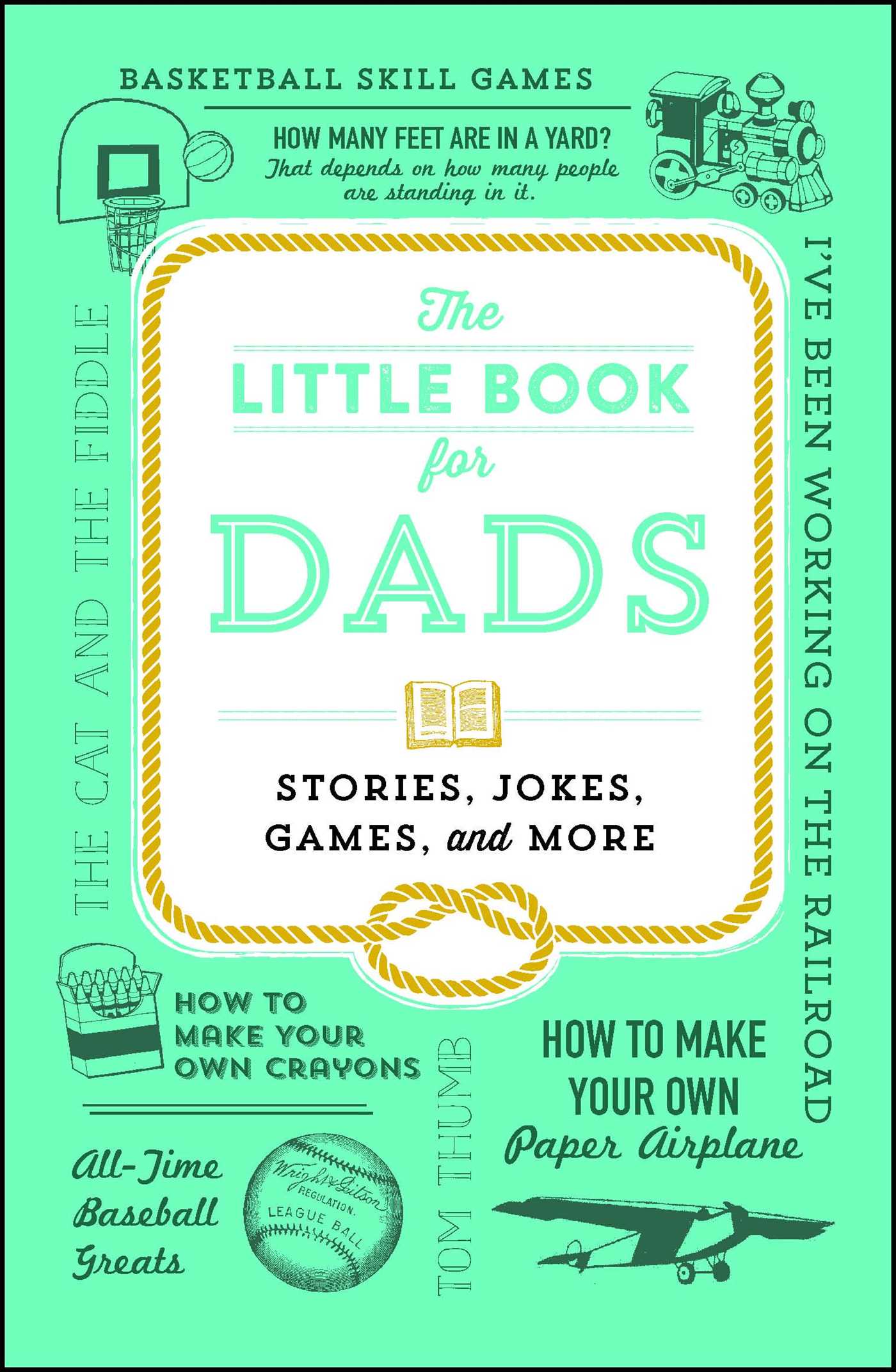 Little Book for Dads: Stories, Jokes, Games, and More