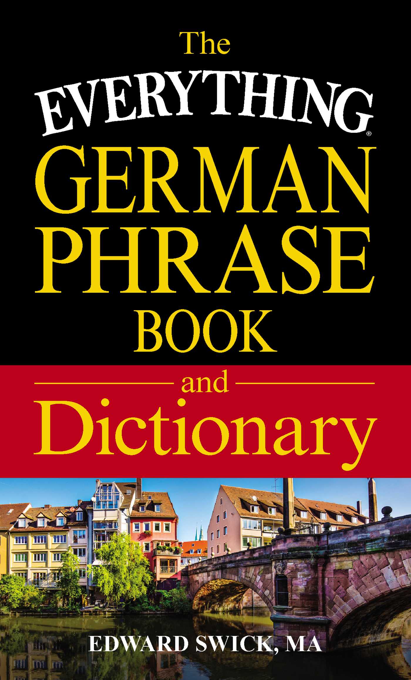 Everything German Phrase Book & Dictionary