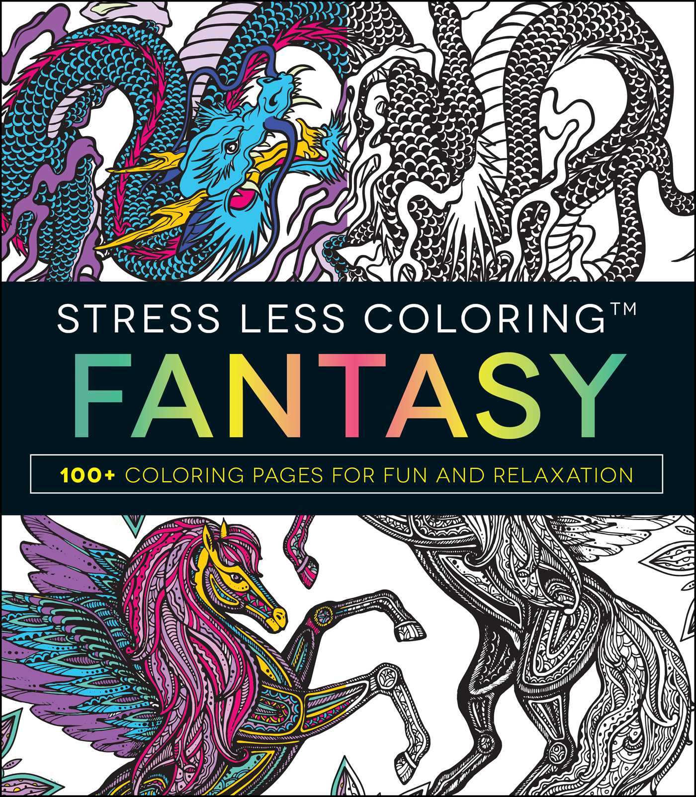 Stress Less Coloring - Fantasy