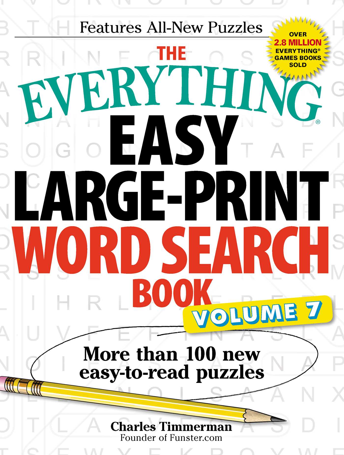 Everything Easy Large-Print Word Search Book, Volume 7: More Than 100 New Easy-to-read Puzzles