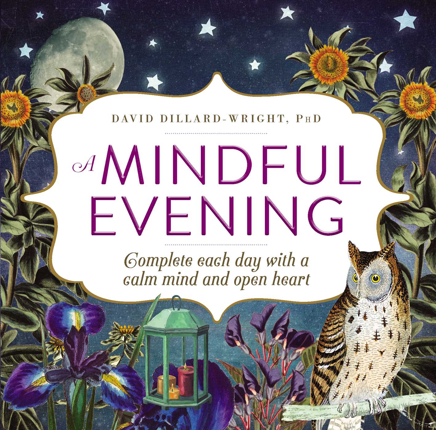 Mindful Evening: Complete each day with a calm mind and open heart