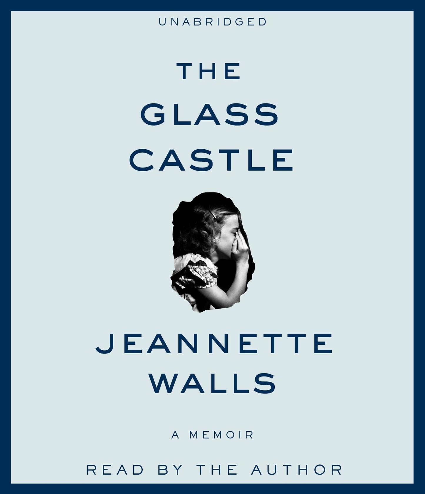 Glass Castle: A Memoir