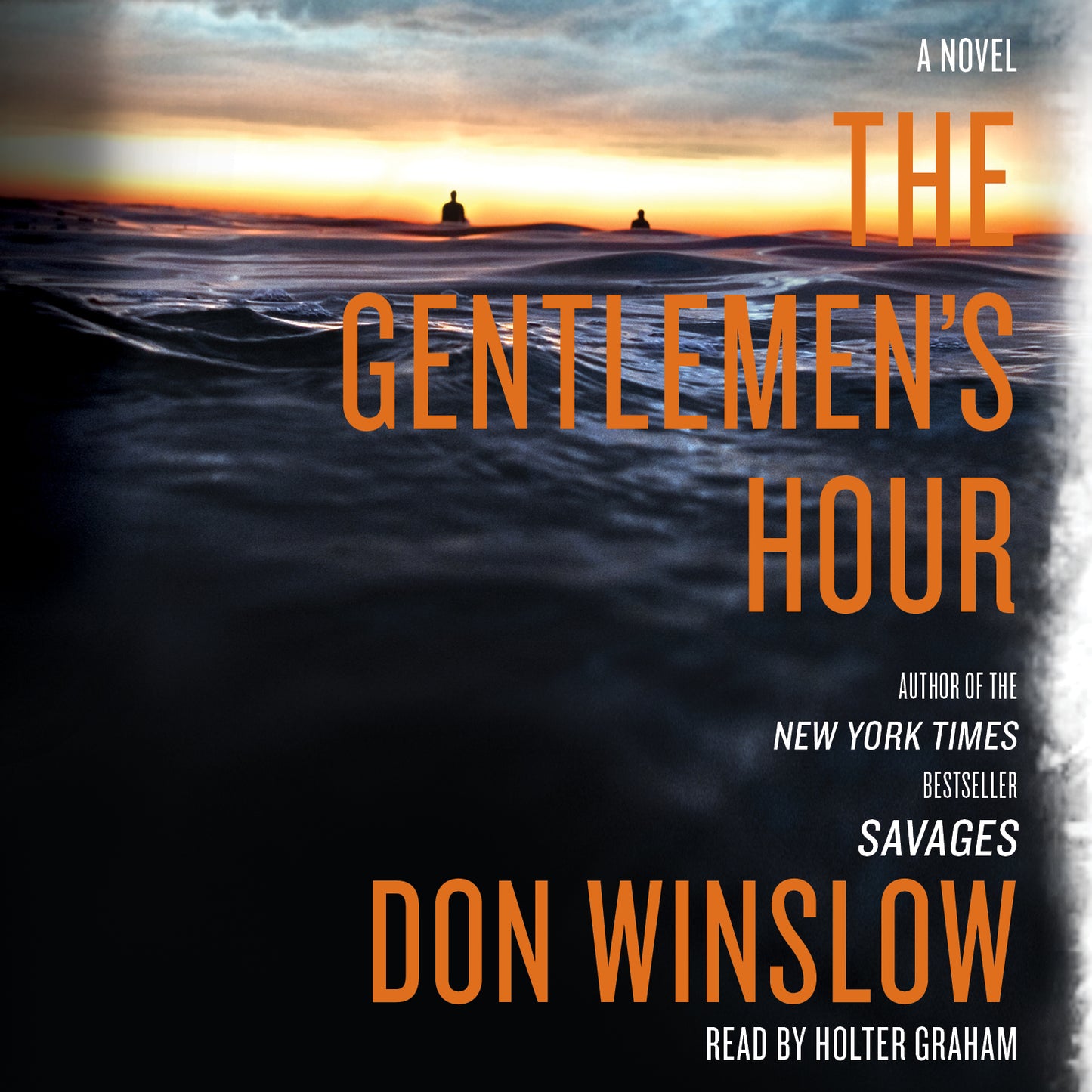 Gentlemen's Hour: A Novel