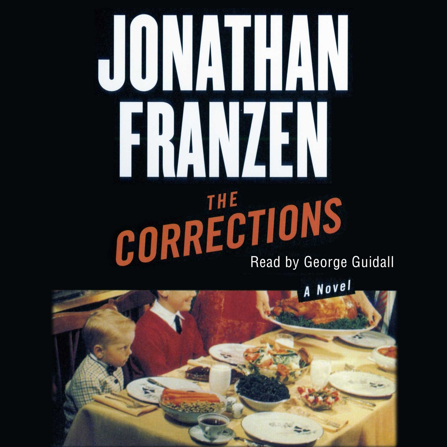 Corrections: A Novel