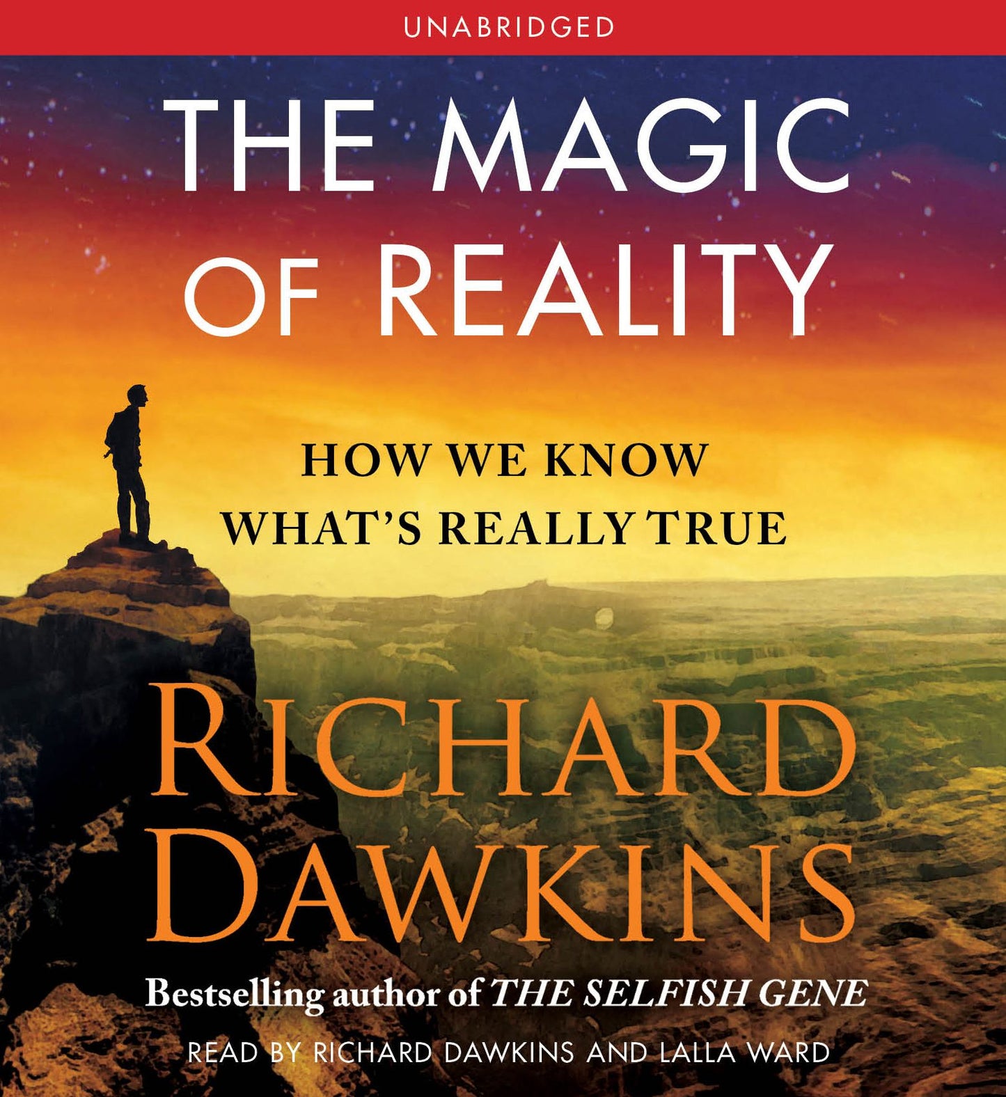 Magic of Reality: How We Know What's Really True