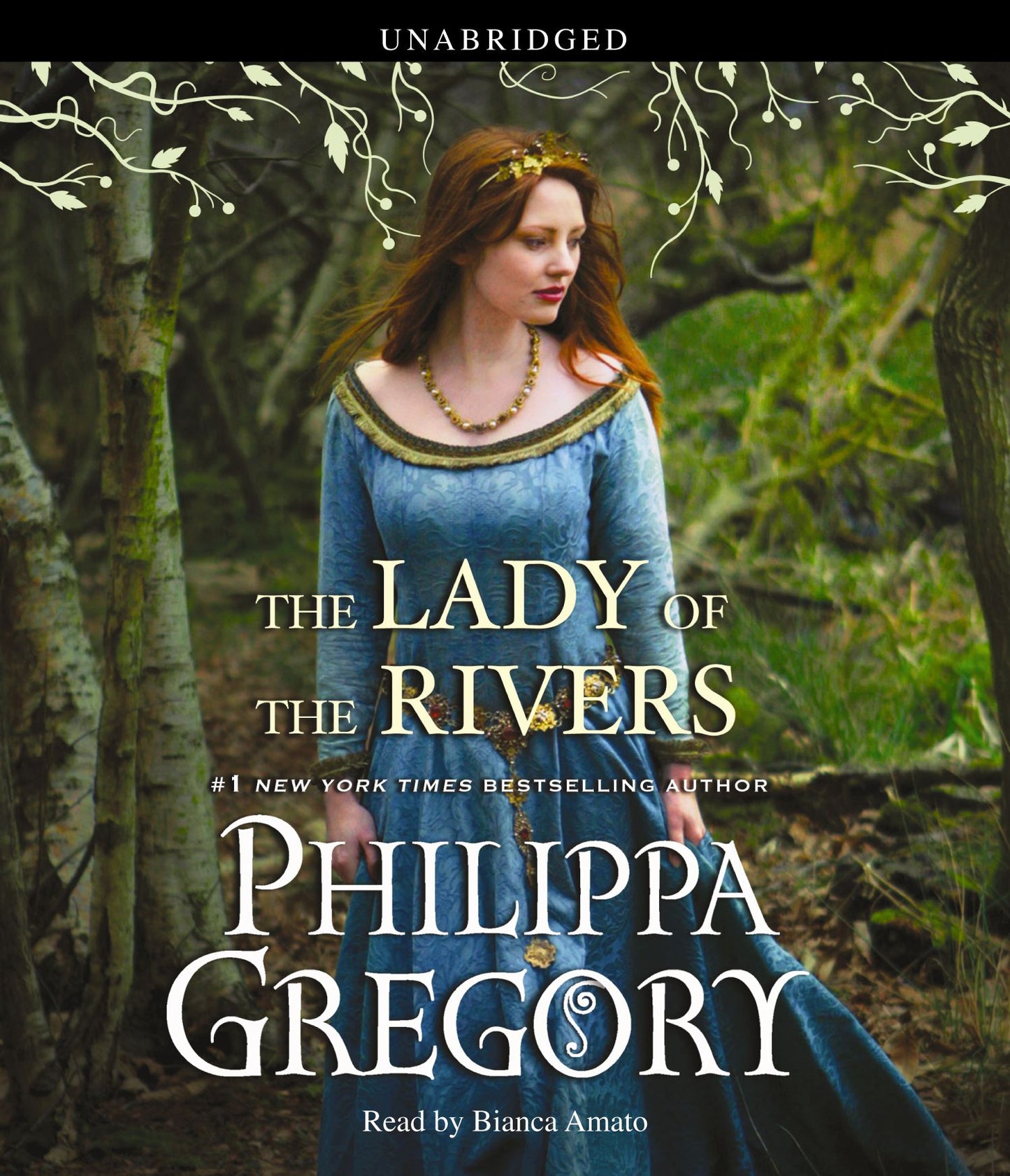 Lady of the Rivers: A Novel