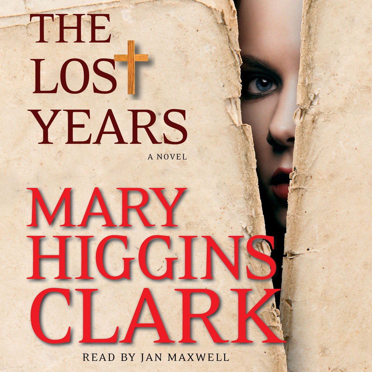 Lost Years: A Novel
