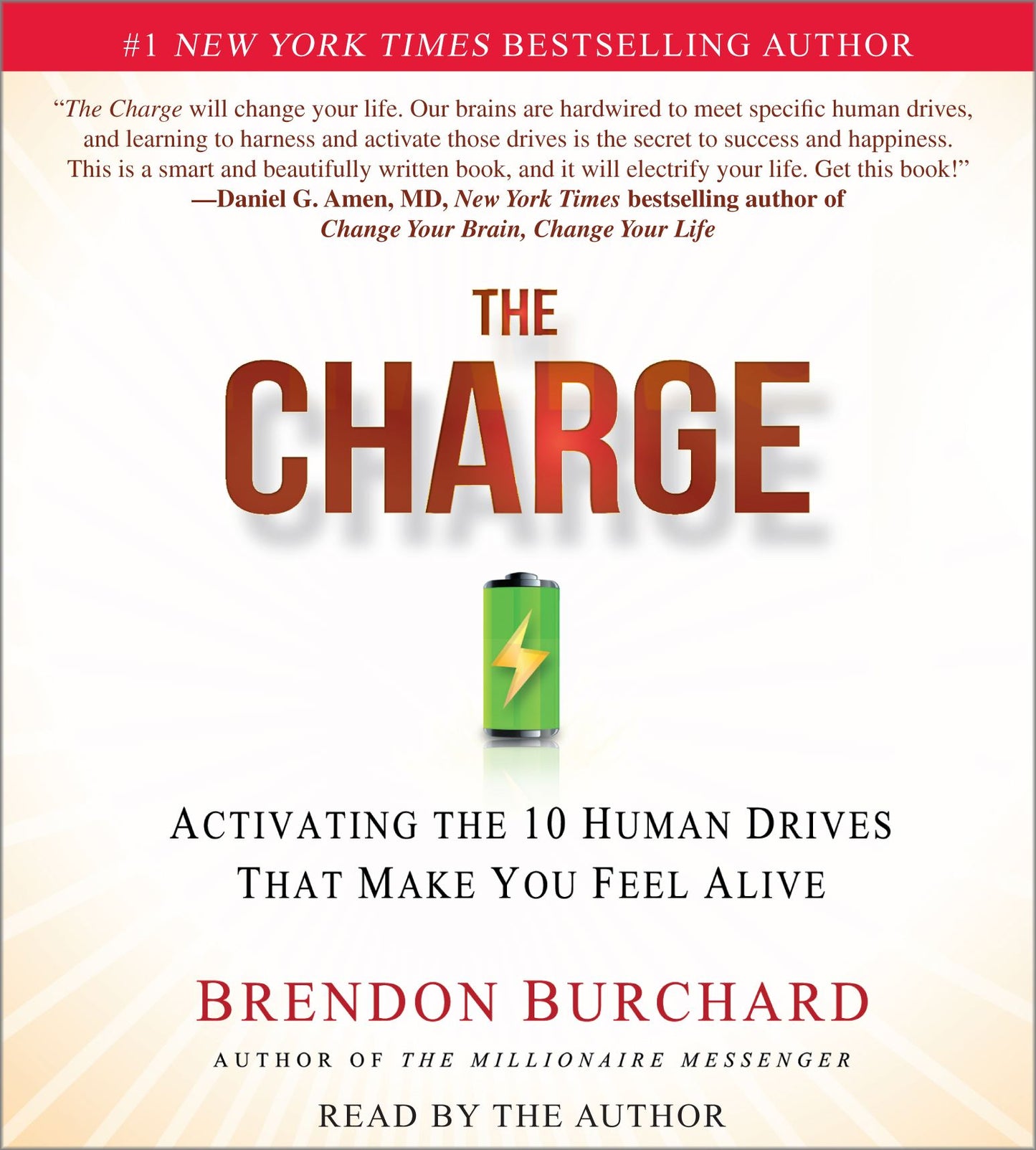 Charge: Activating the 10 Human Drives That Make You Feel Alive