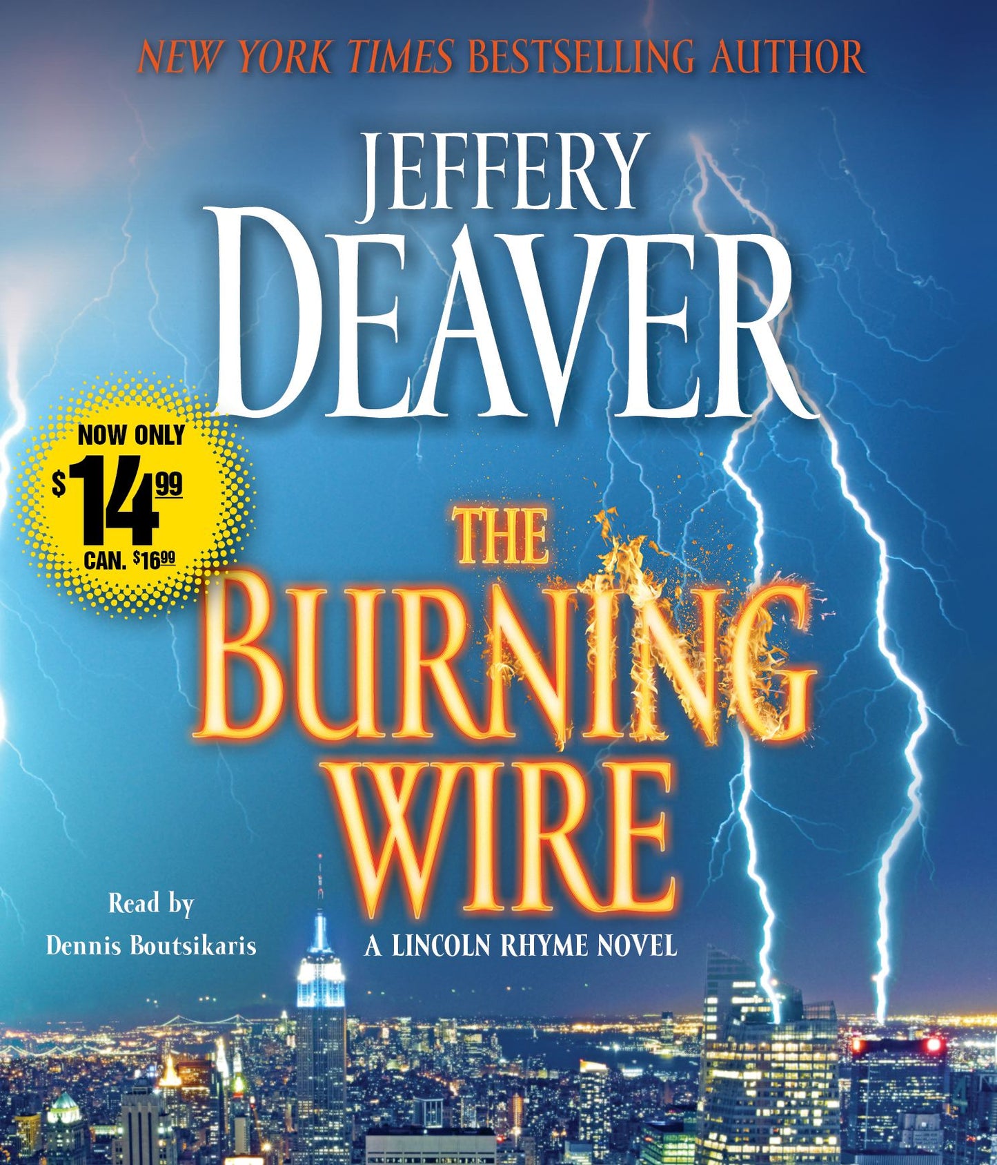 Burning Wire: A Lincoln Rhyme Novel