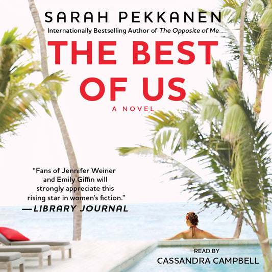 Best of Us: A Novel