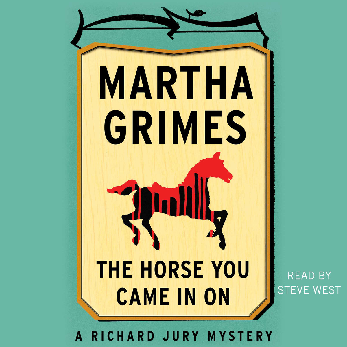 Horse You Came in On