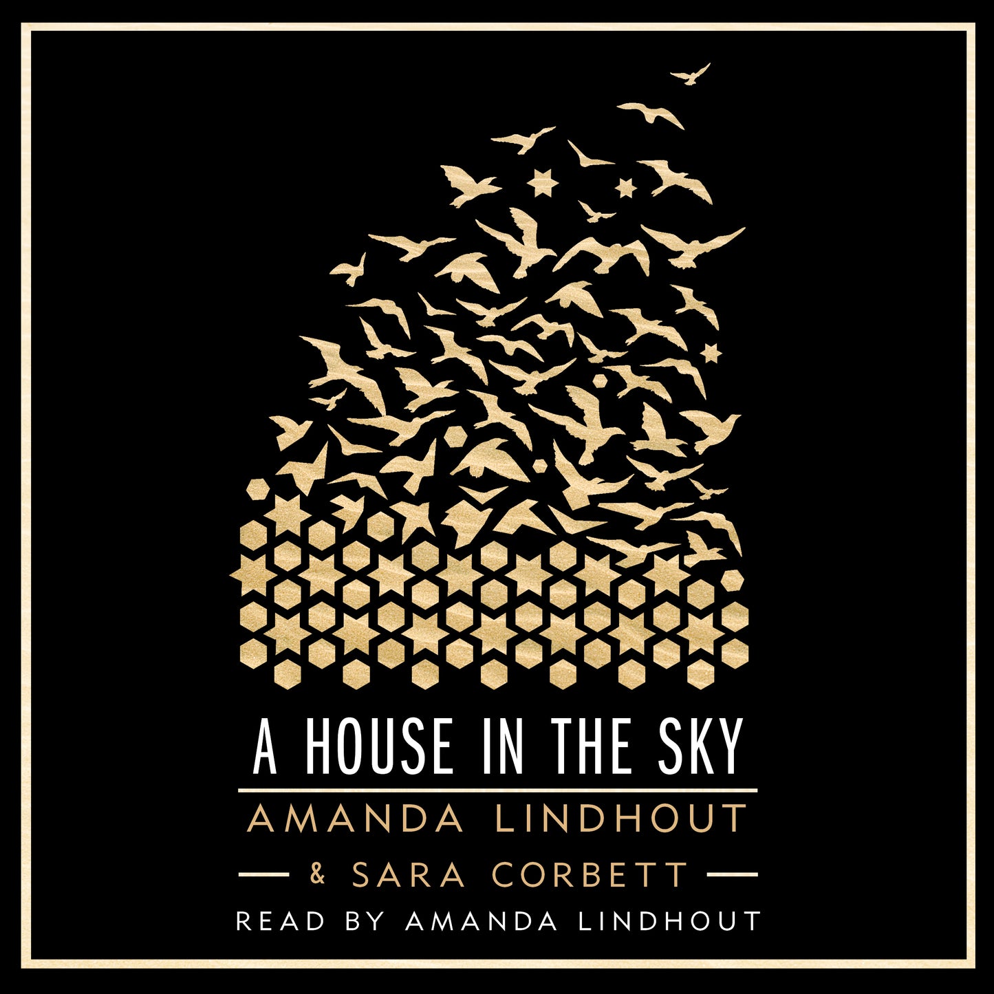 House in the Sky: A Memoir