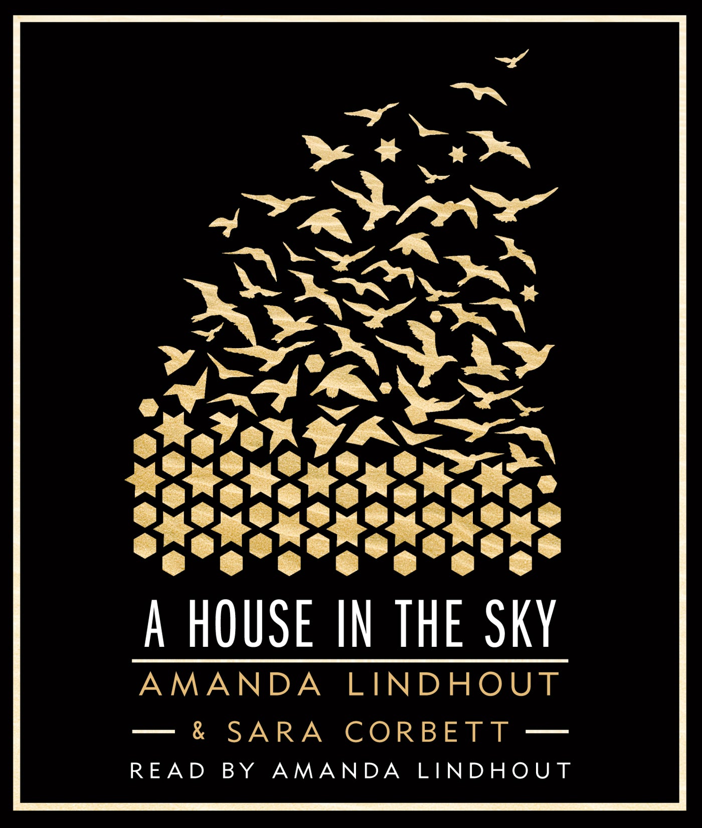 House in the Sky: A Memoir
