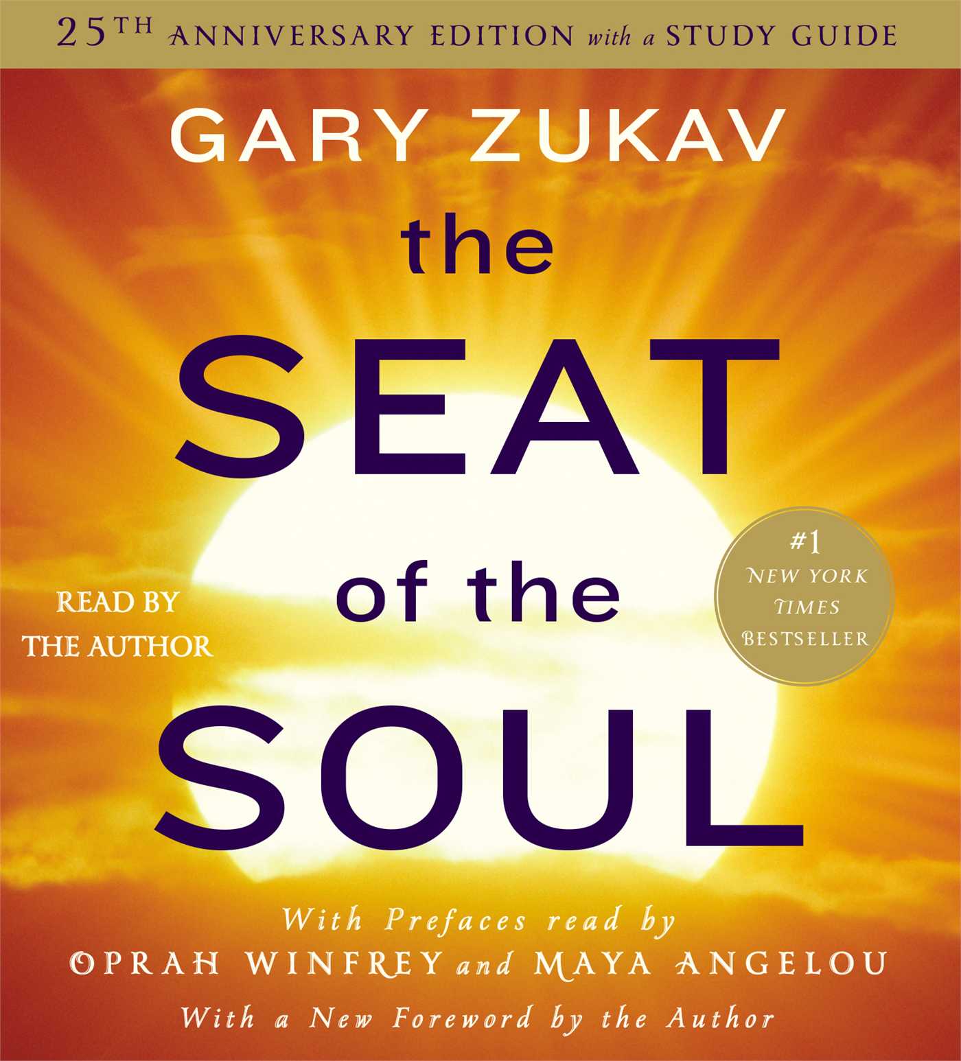 Seat of the Soul: 25TH Anniversary Edition