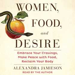 Women, Food, and Desire