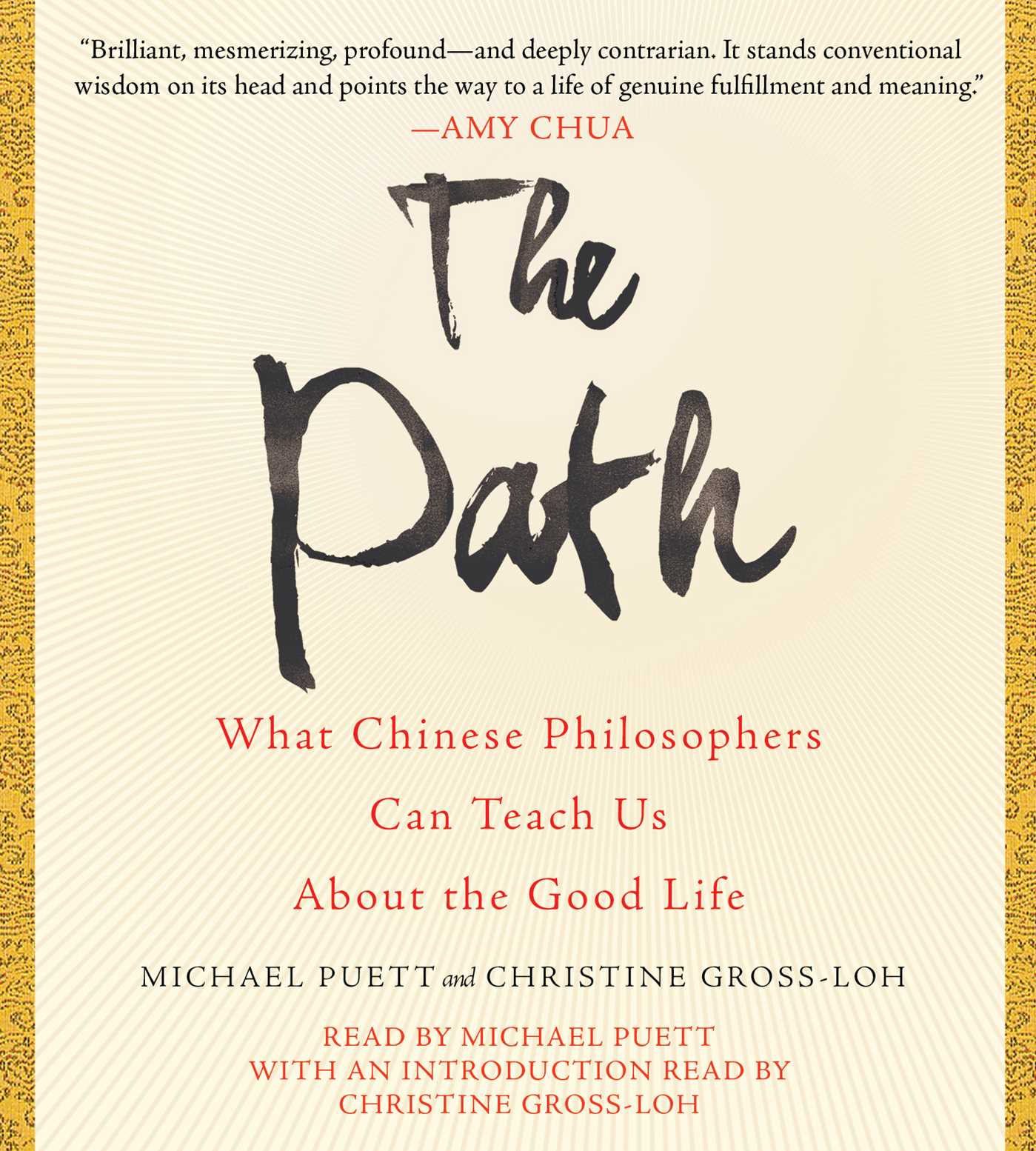 Path: What Chinese Philosophers Can Teach Us About the Good Life