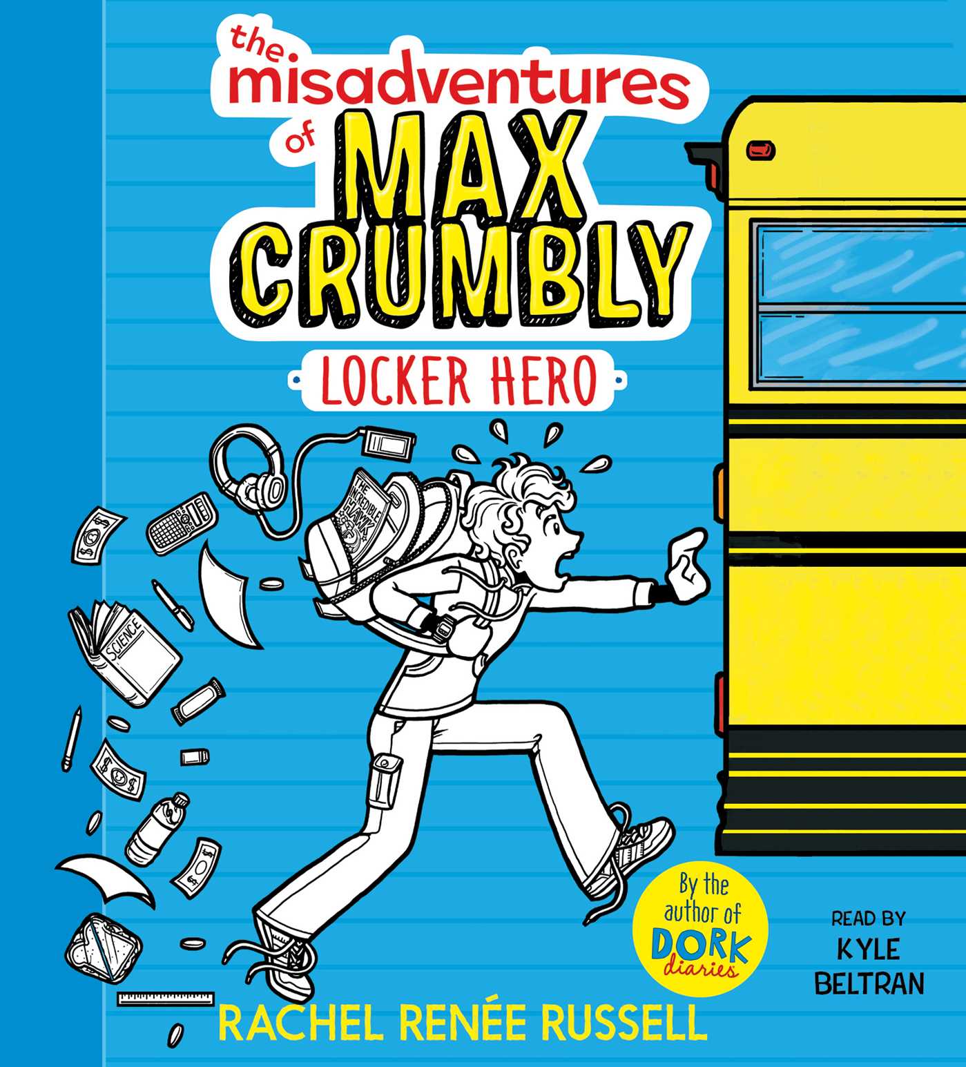 Misadventures of Max Crumbly 1: Locker Hero