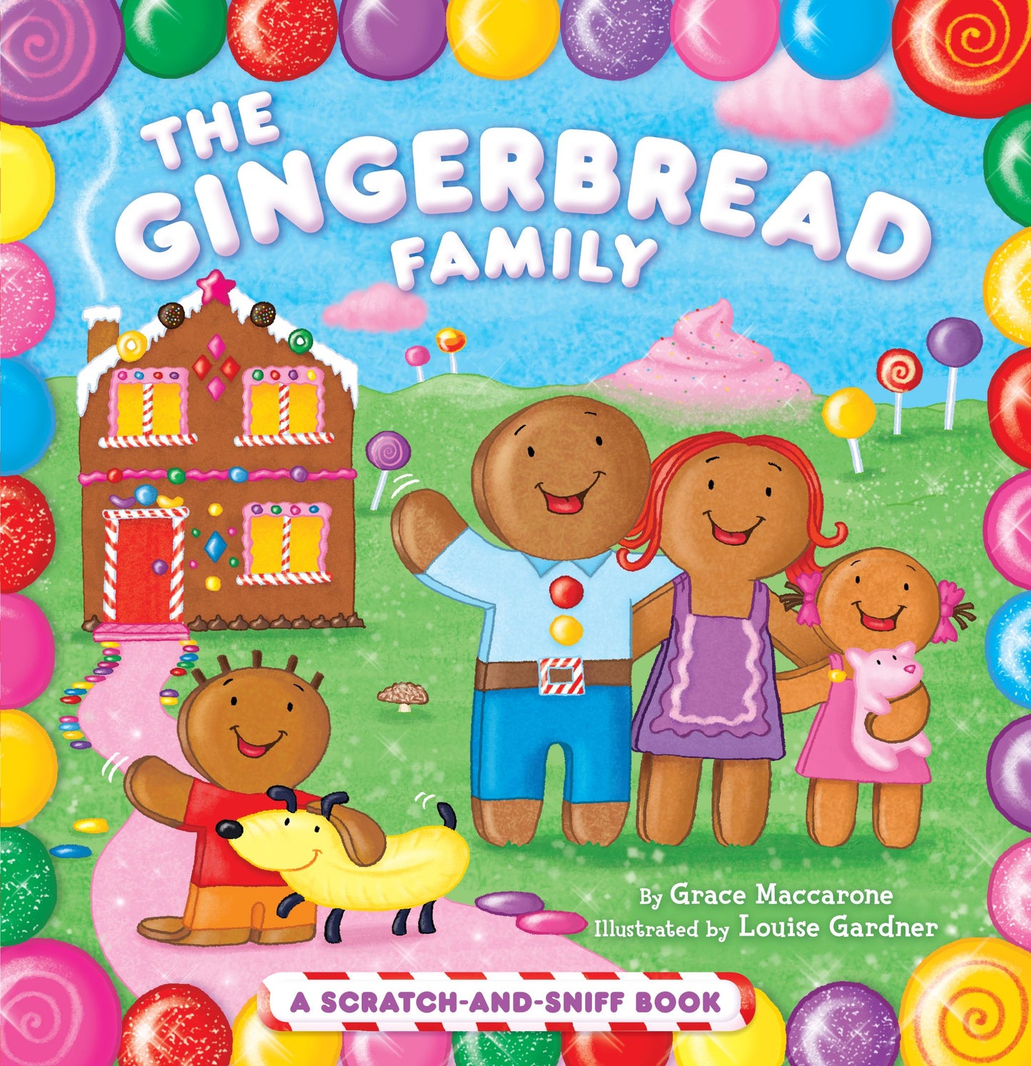 Gingerbread Family: A Scratch-and-Sniff Book