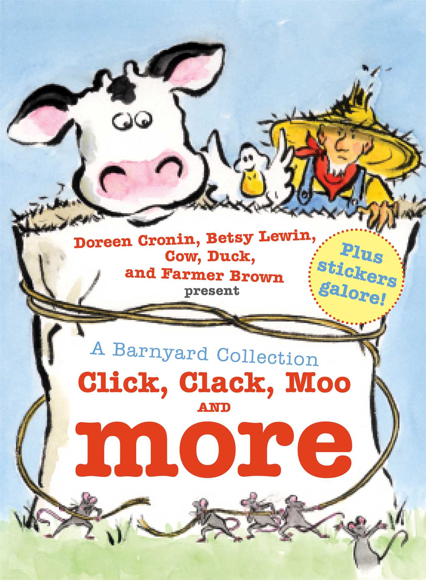 Barnyard Collection: Click, Clack, Moo and More
