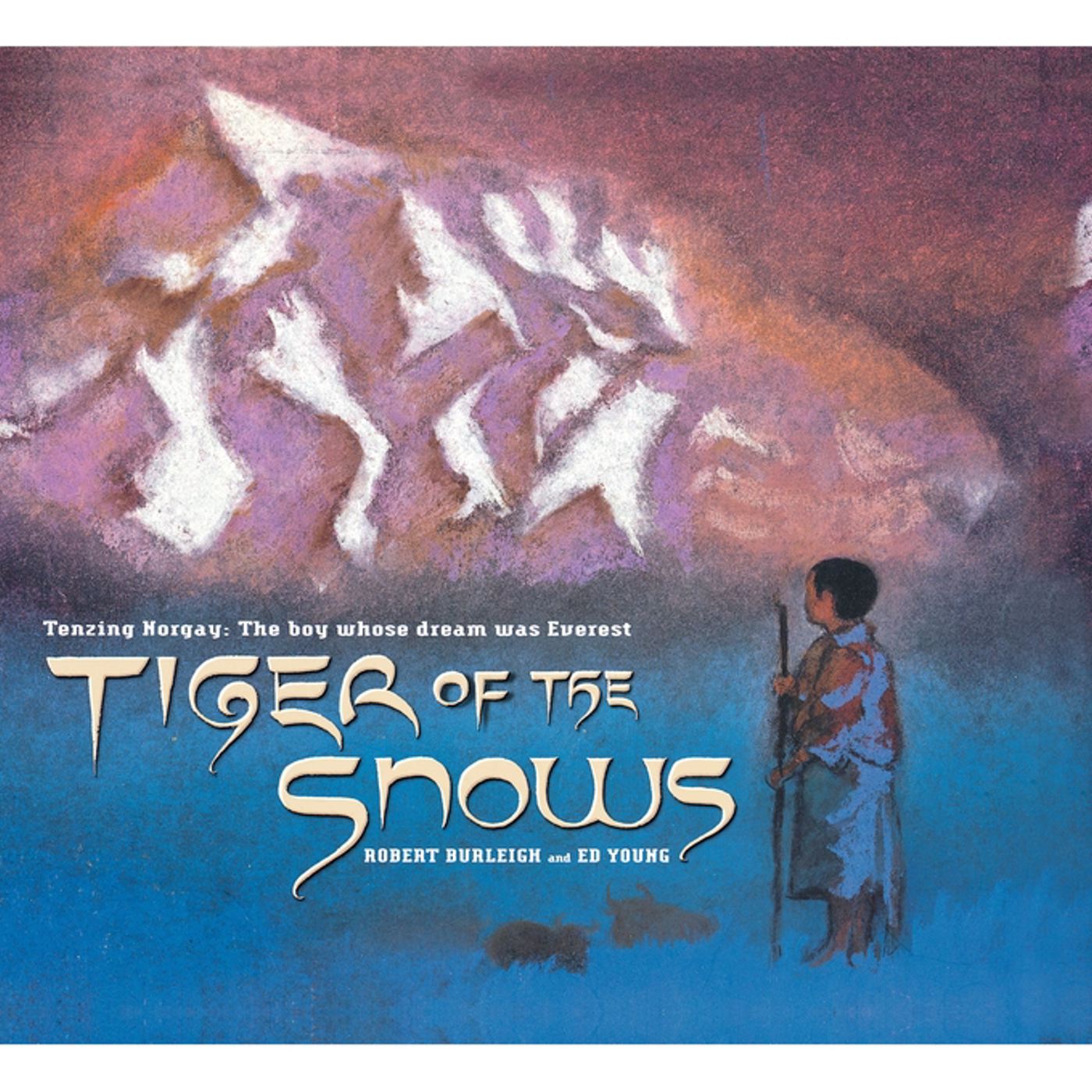 Tiger of the Snows