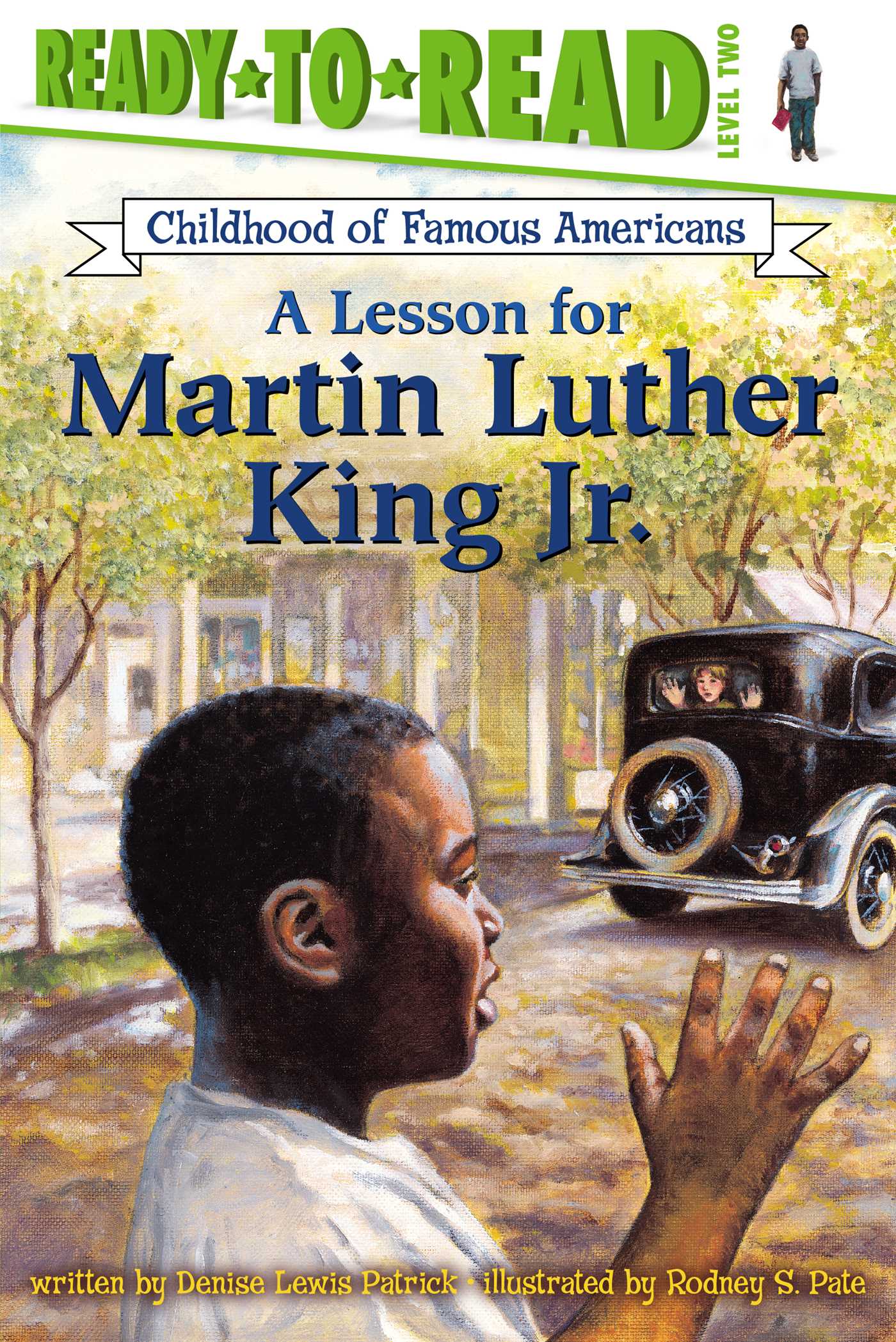 Lesson for Martin Luther King Jr.: Ready-to-Read Level 2 (with audio recording)