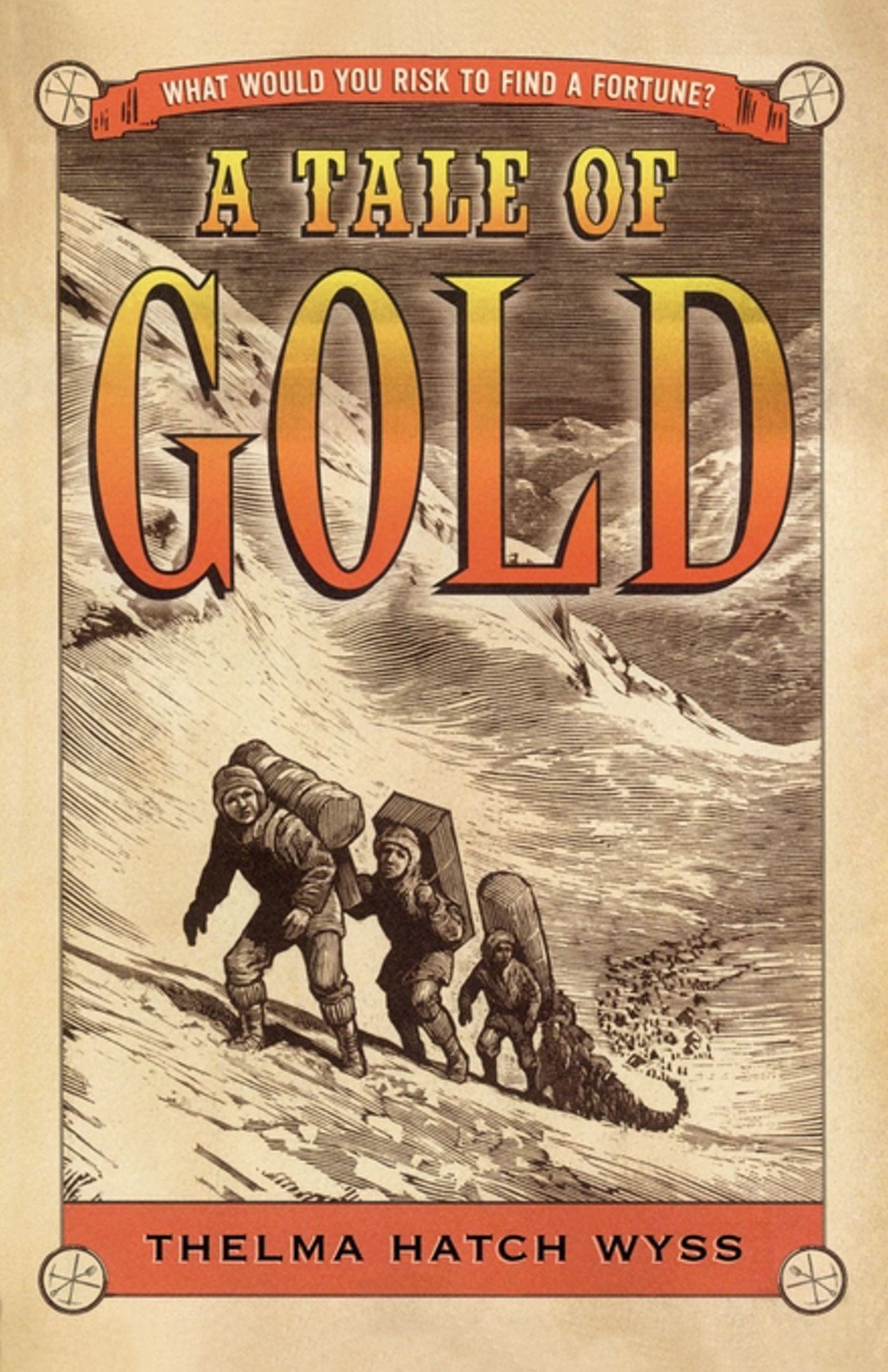 Tale of Gold