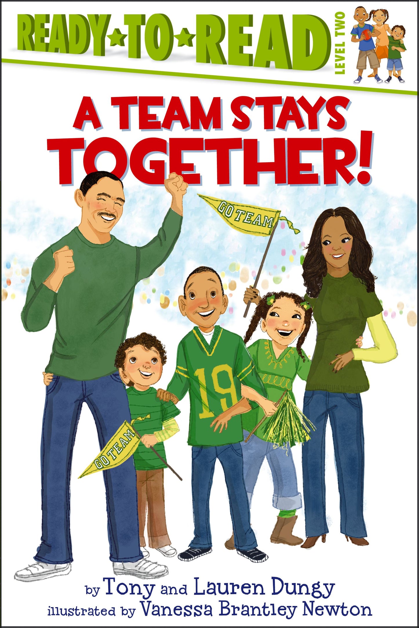 Team Stays Together!: Ready-to-Read Level 2
