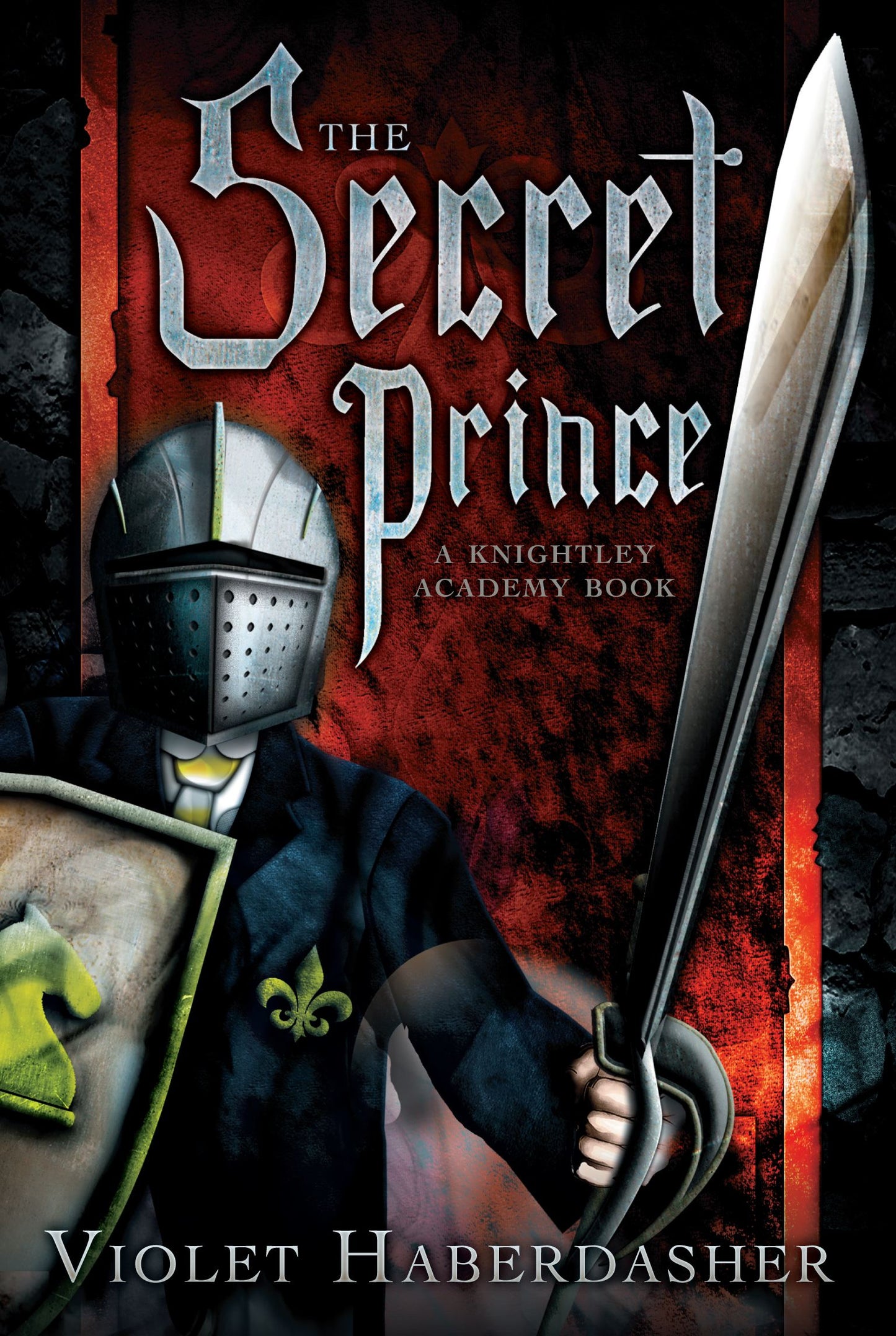 Secret Prince: A Knightley Academy Book